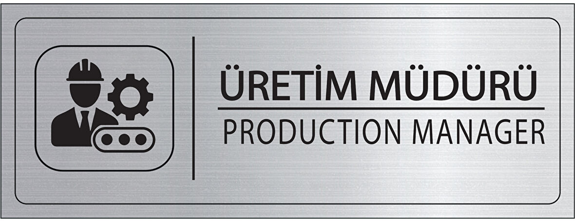 Mayeka Üretim Müdürü İsimlik Gümüş Metal Kapı İsimliği Levhası Yönlendirme Tabelası