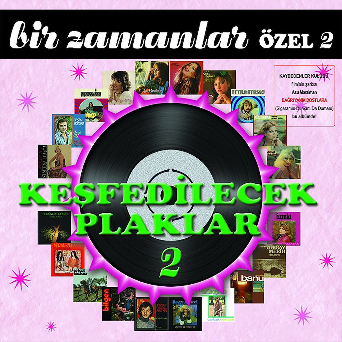 Bir Zamanlar Özel 2 Keşfedilecek Plaklar - 2 Plak