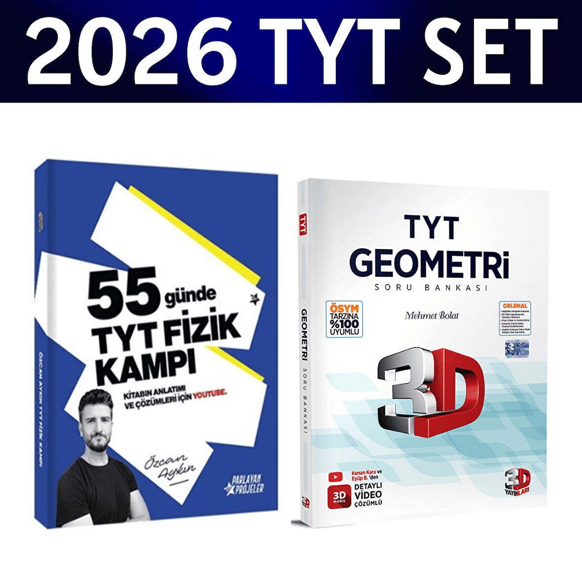 2026 TYT 55 Günde Fizik Kampı Özcan Aykın+ TYT Geometri Soru Bankası 3D Yayınları