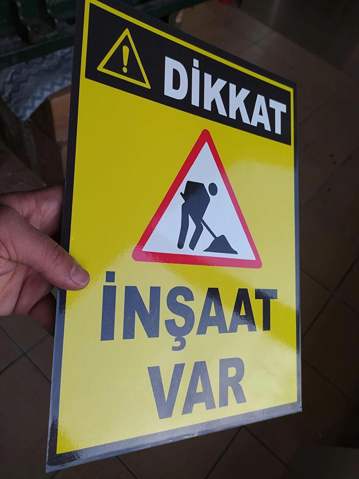 Dikkat İnşaat Var Levhası 30x40 Cm Ebat, 5 mm Dekota Tabela