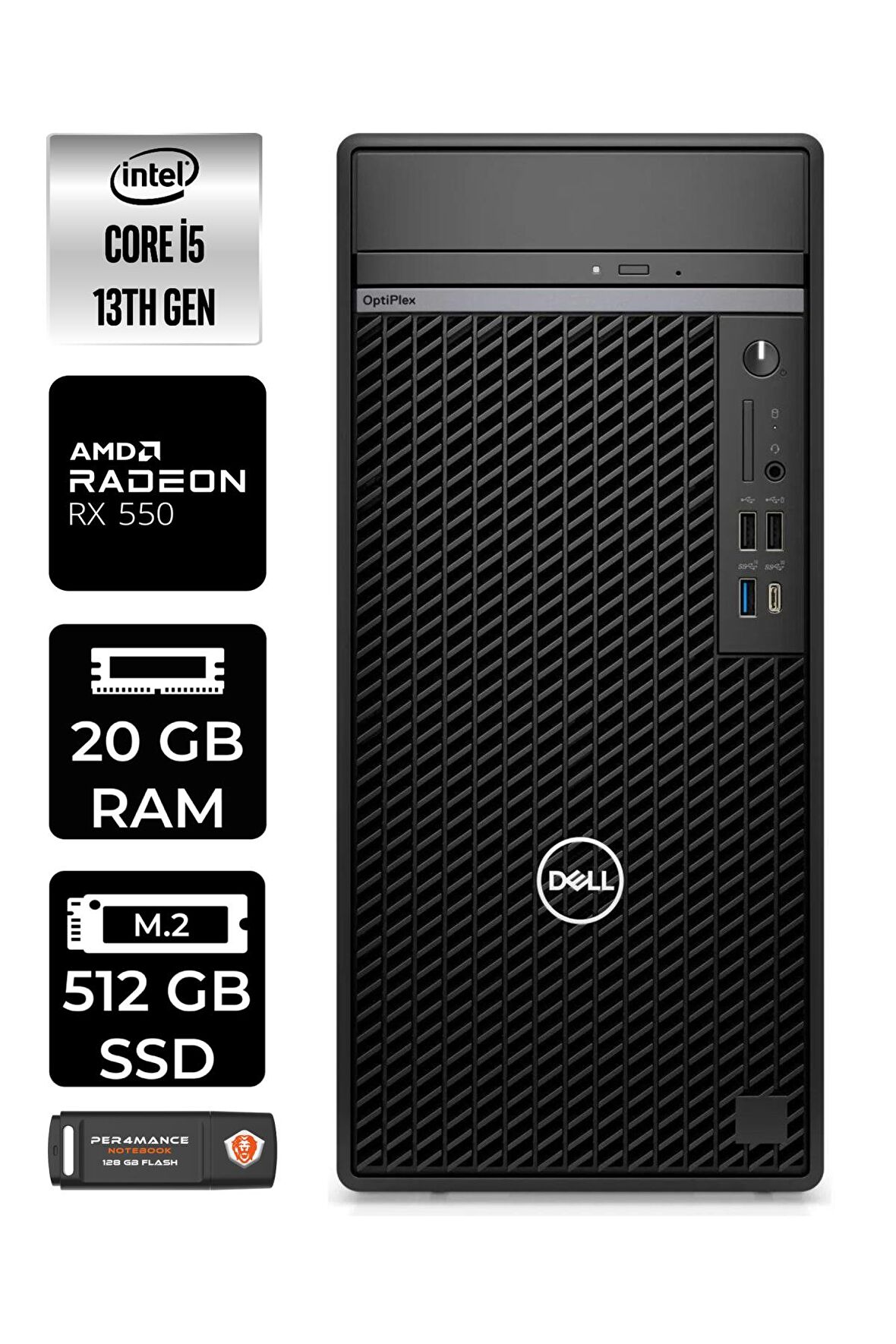 DELL OPTIPLEX i5 13500 20GB RAM 512GB SSD RX550/4GB FDOS N010O7010MTU MASAÜSTÜ PC & PER4BELLEK