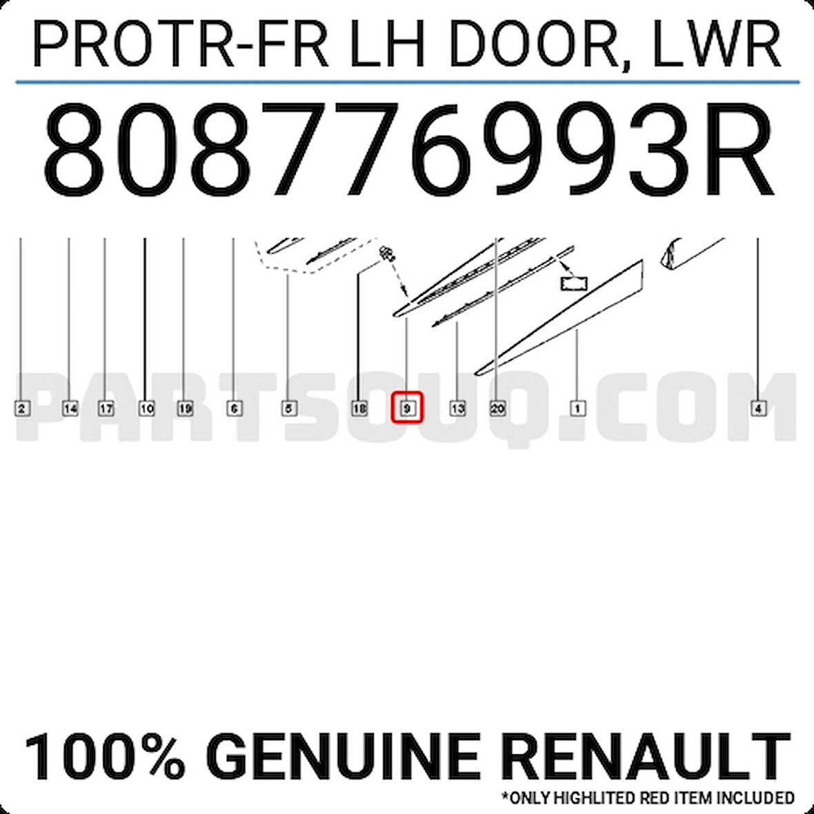 Clio Ön Kapı Bandı Çıta Delikli Sol Hatchback 2012- Oem No (808776993R)