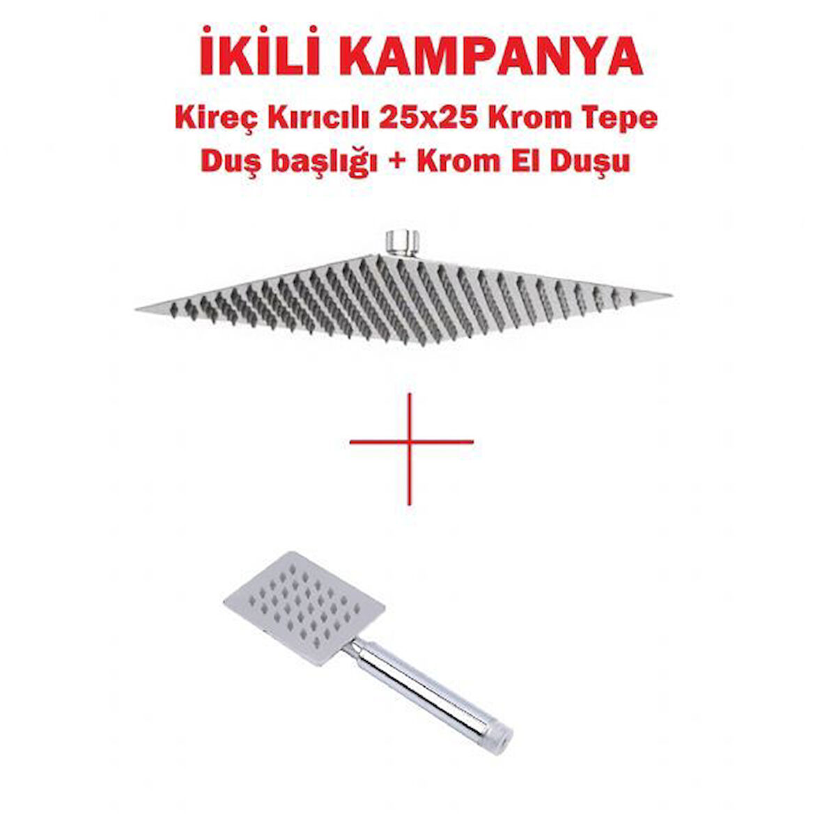 Kireç kırıcılı 304 kalite paslanmaz 25x25 İNOX düz duş başlığı + tepe duş başlığı