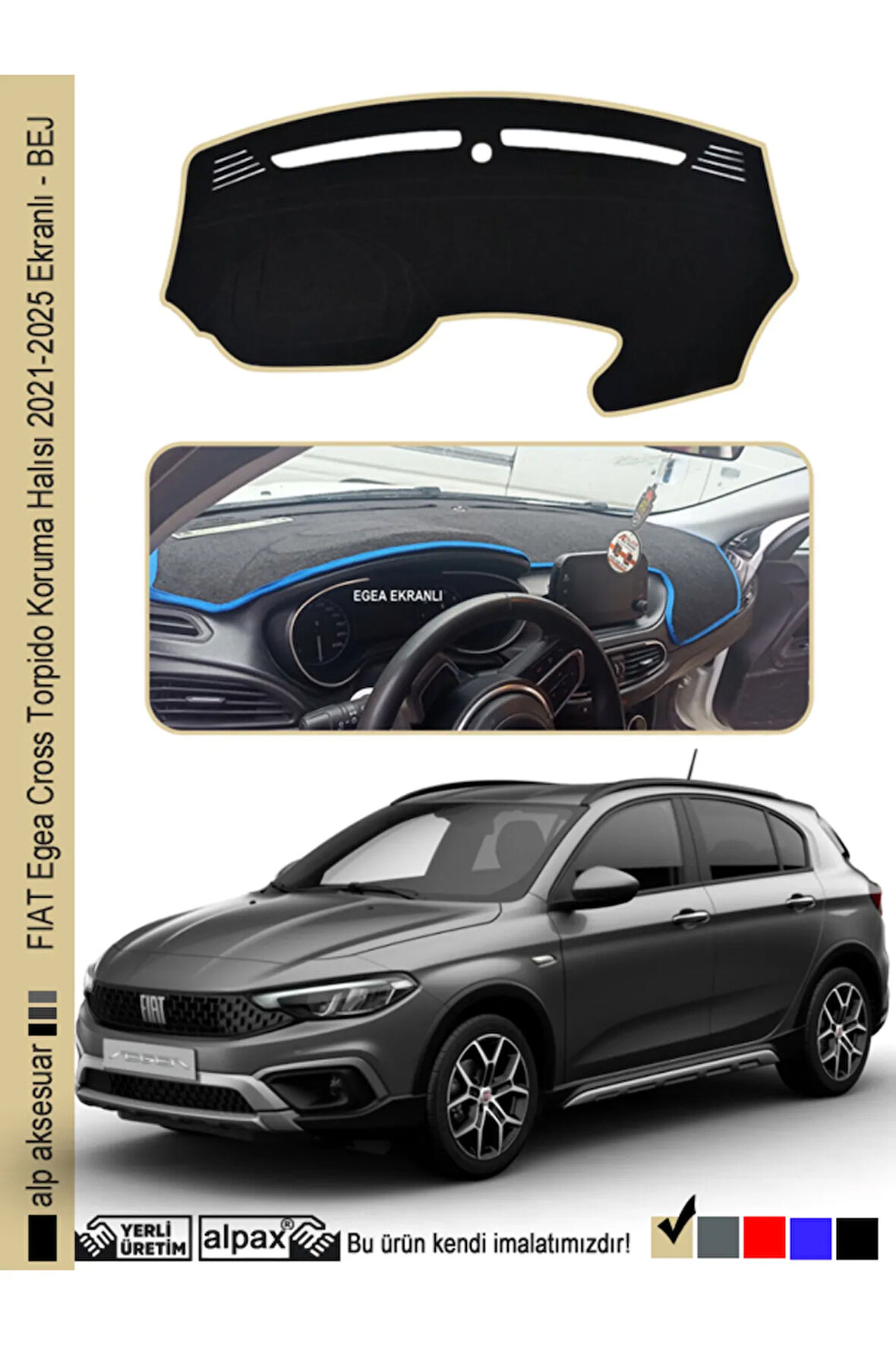 FIAT Egea Cross Torpido Koruma Halısı 2021-2025 EKRANLI Modele Özel Üretim - Kenarı Bej