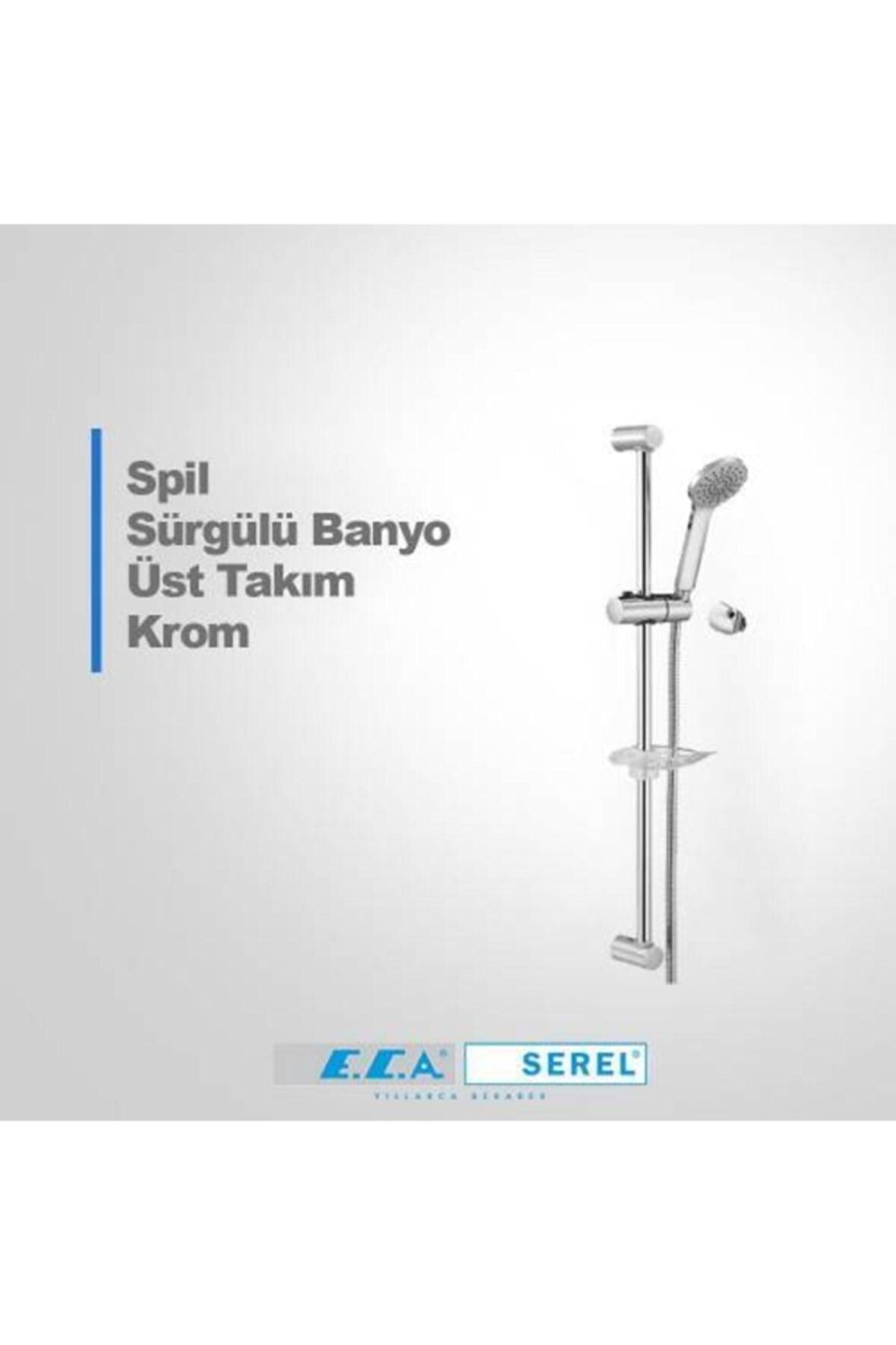 E.C.A Spil Sürgülü Duş Seti 102146023