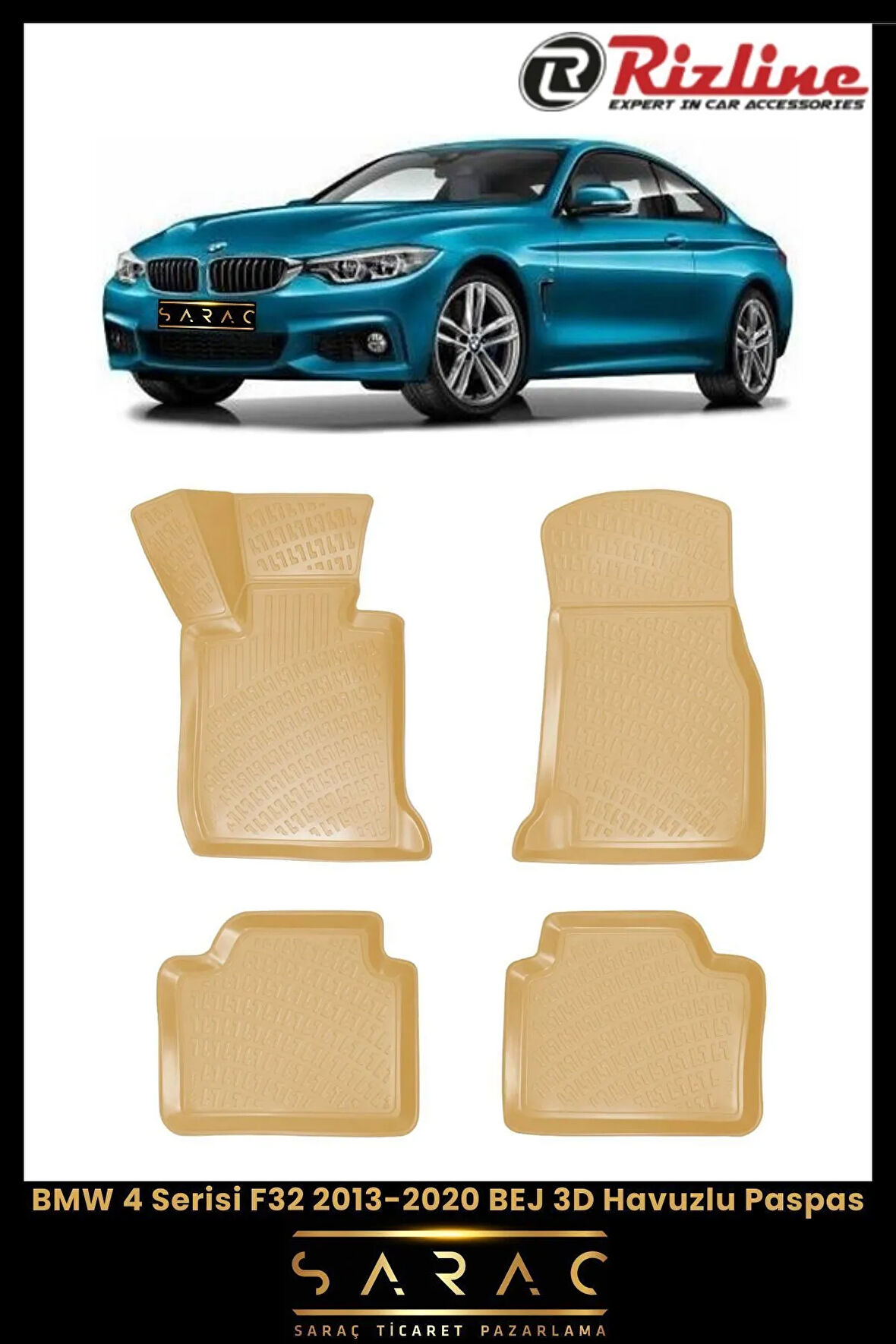 Rizline BMW 4 Serisi F32 2016 Model BEJ 3D Havuzlu Paspas