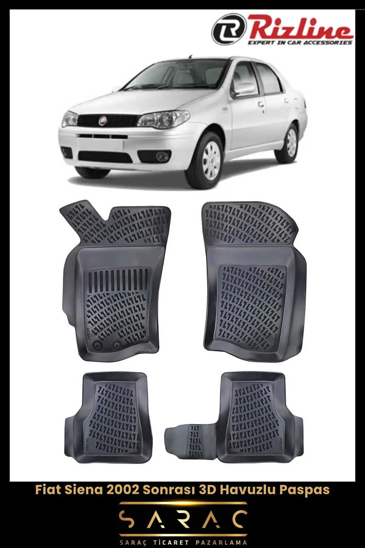 Rizline Fiat Siena 2018 Model 3D Havuzlu Paspas