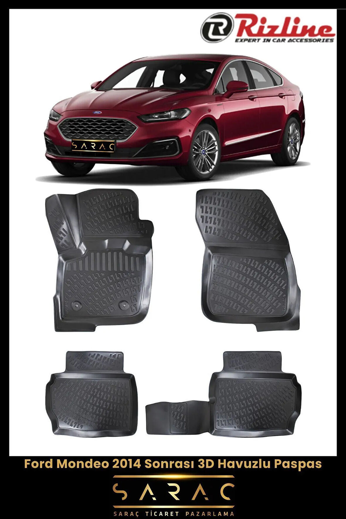 Rizline Ford Mondeo 2016 Model 3D Havuzlu Paspas