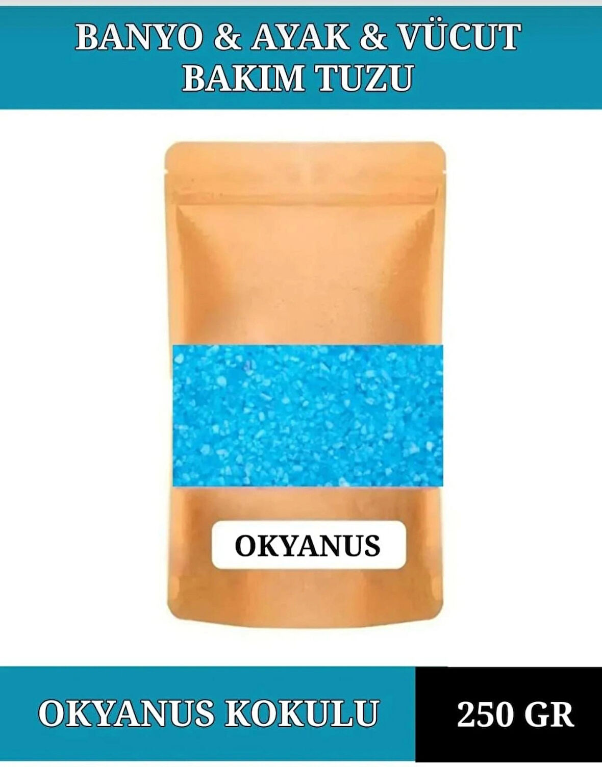 250 gr OKYANUS KOKUSU Banyo Tuzu Küvet & Jakuzi Tuzu Manikür & Pedikür Tuzu & Ayak Bakım Tuzu.