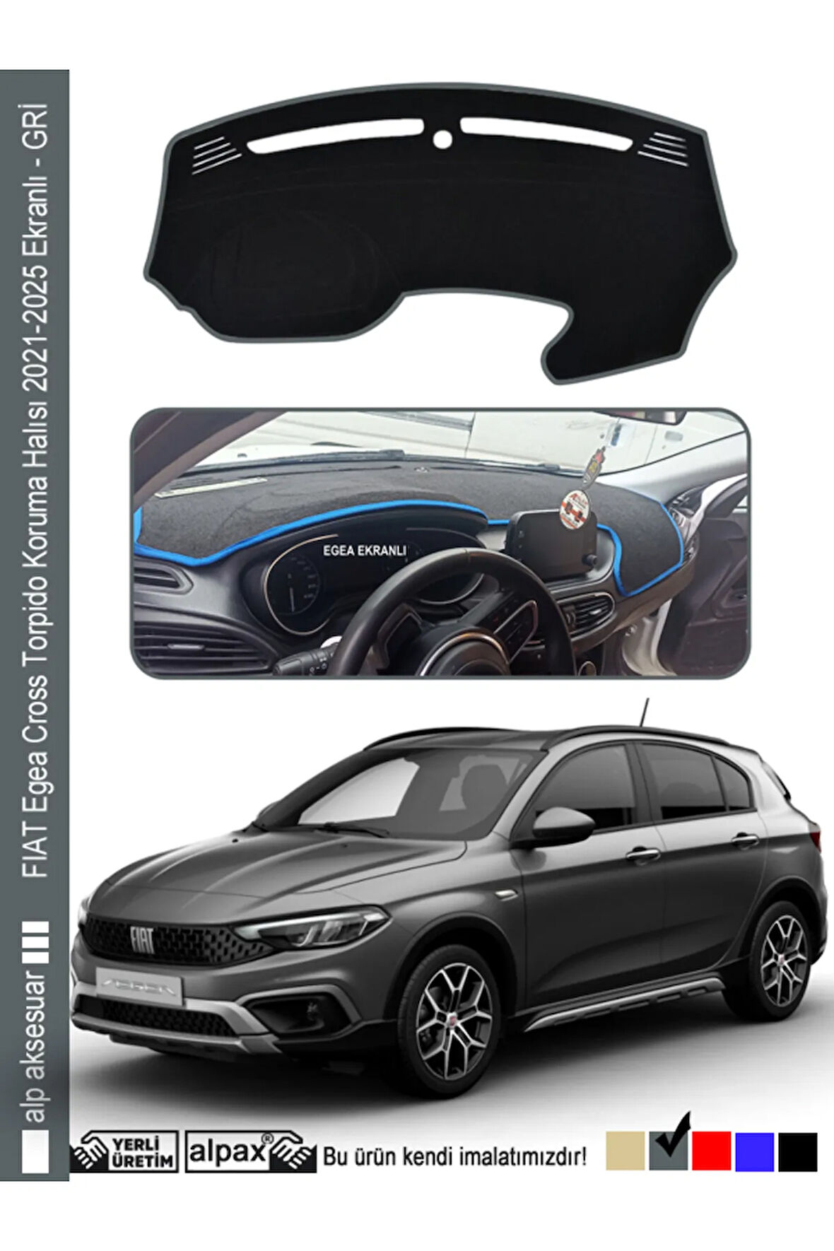 FIAT Egea Cross Torpido Koruma Halısı 2021-2025 EKRANLI Modele Özel Üretim - Kenarı Gri