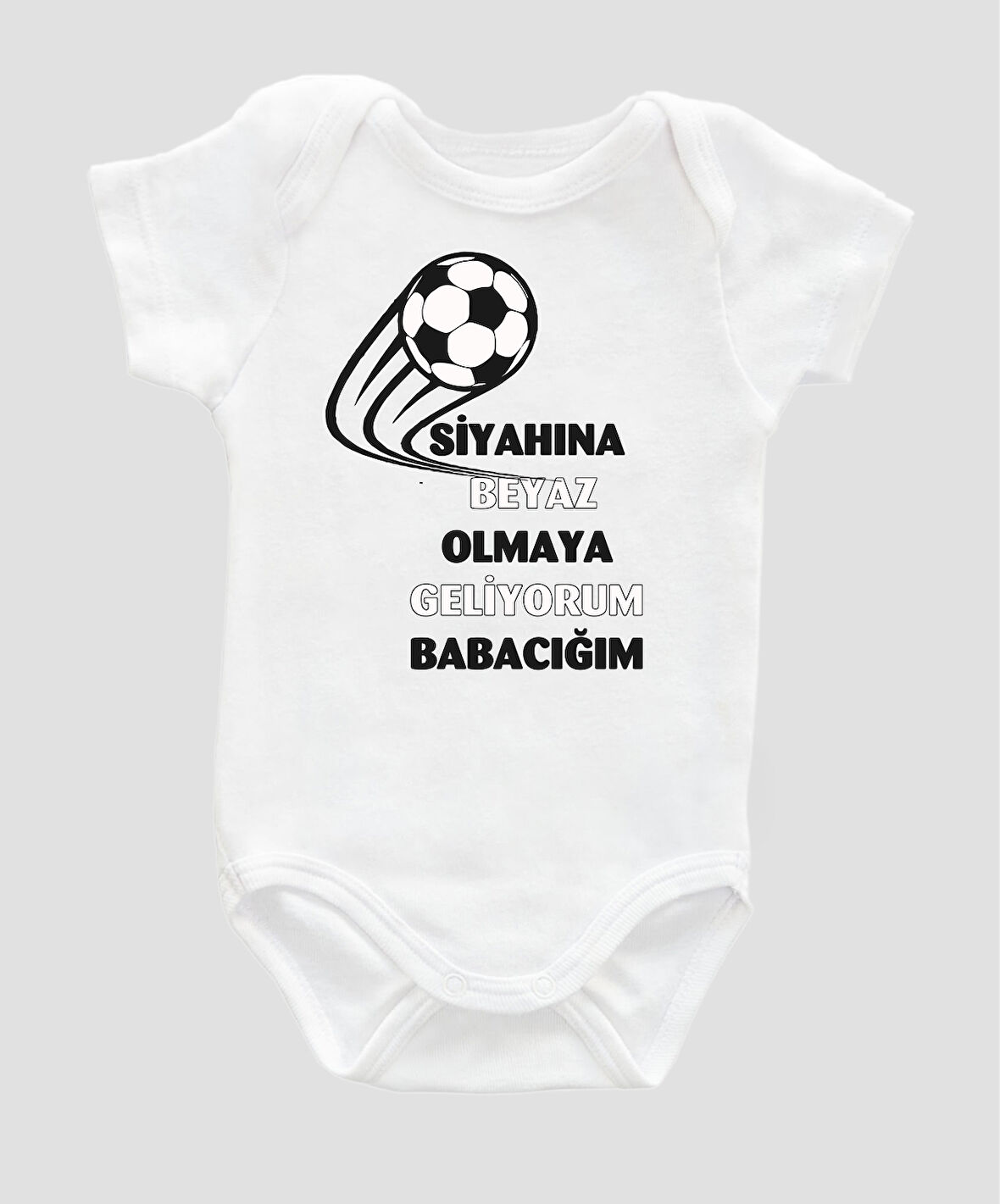 Organik %100 Pamuk Siyahına Beyaz Olmaya Geliyorum Babacığım Taraftar  Bebek Body Zıbın ZBN015