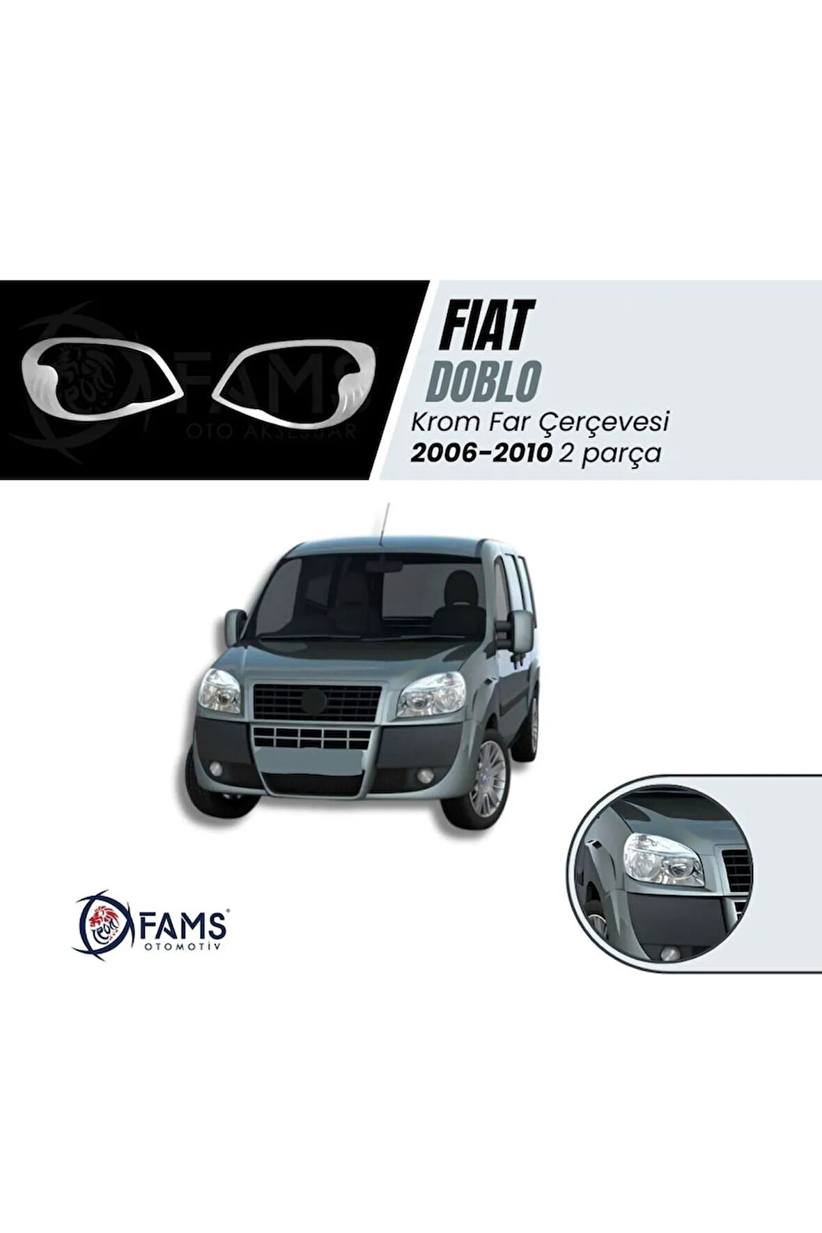 Fiat Doblo Krom Far Çerçevesi 2006-2010 2 Parça P.çelik