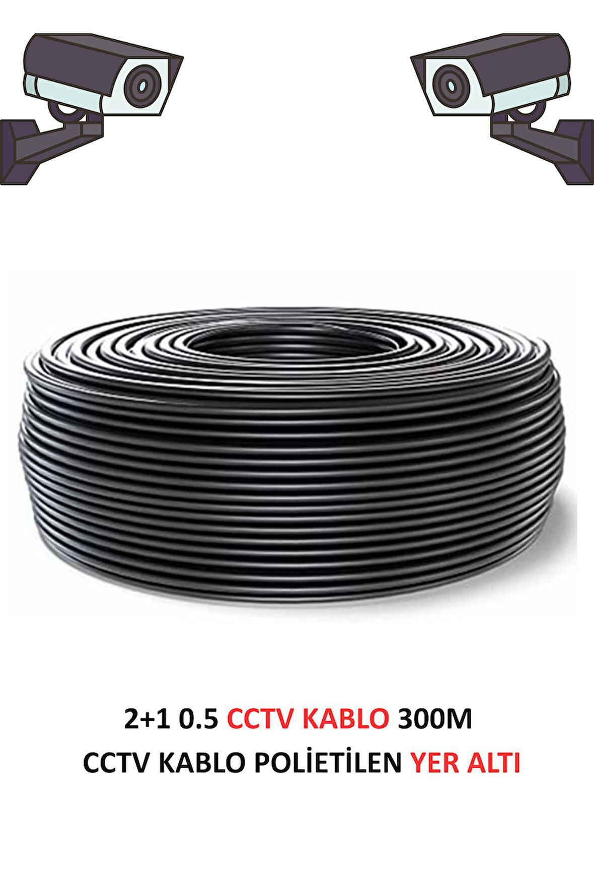 FURY Yer Altı CCTV Kablo 2+1 0.5mm Polietilen Güvenlik Kamera Kablo 300m