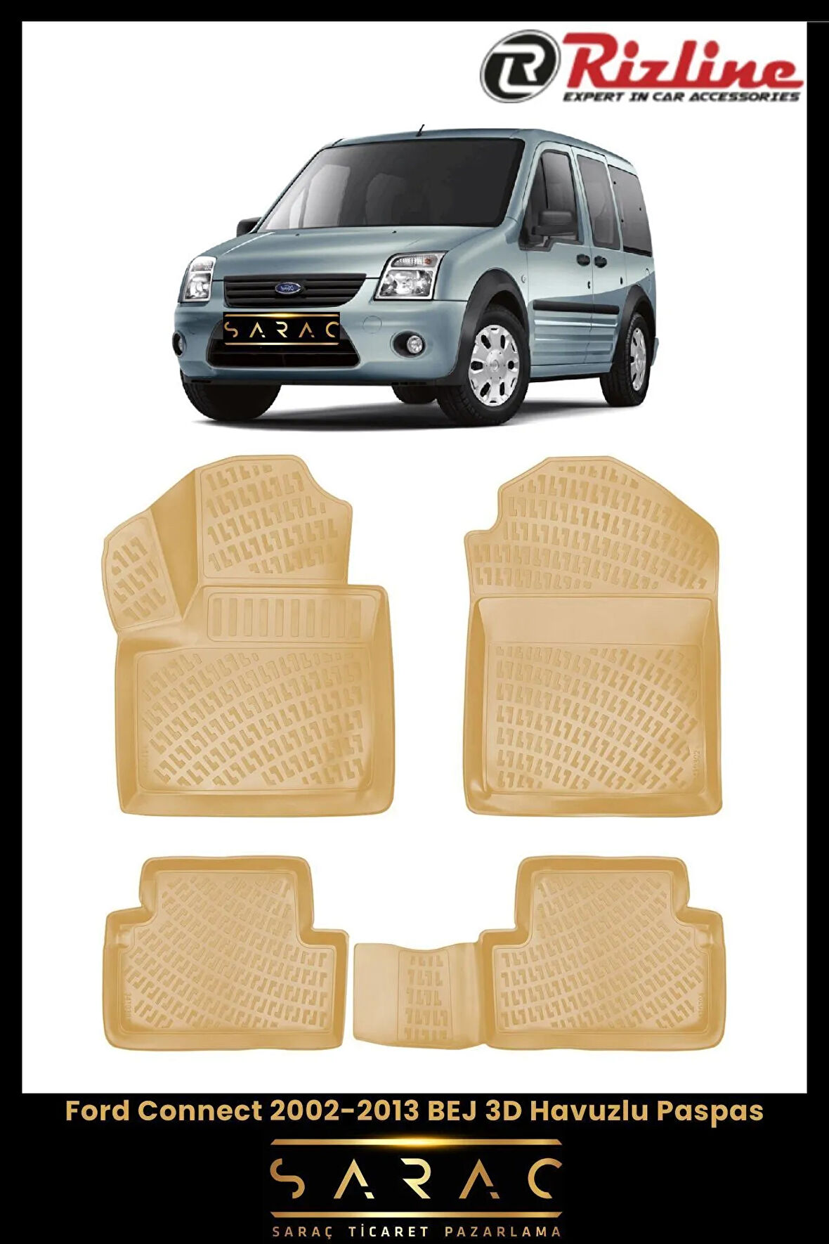 Rizline Ford Connect 2008 Model BEJ 3D Havuzlu Paspas