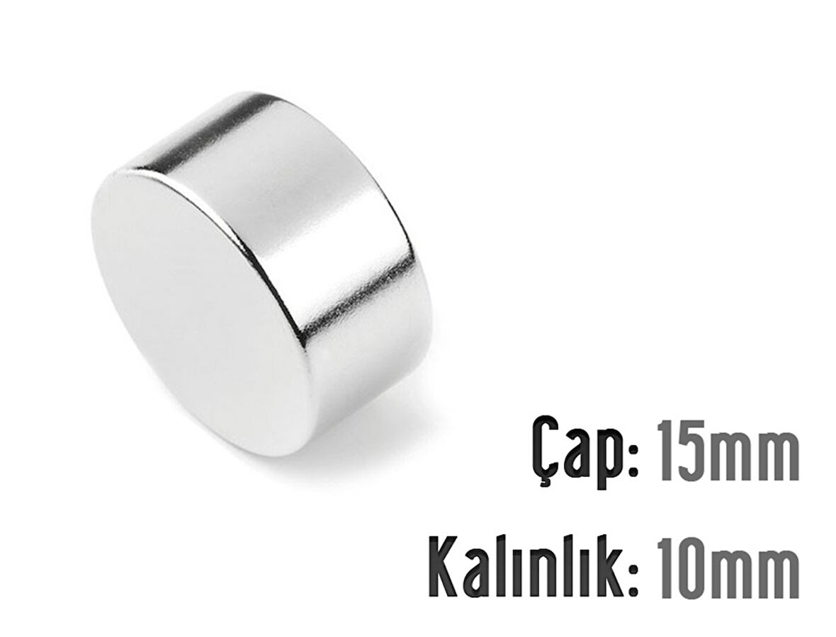 Neodyum Mıknatıs Silindir Çap 15mm , Kalınlık 10mm   ( 3 Adet)