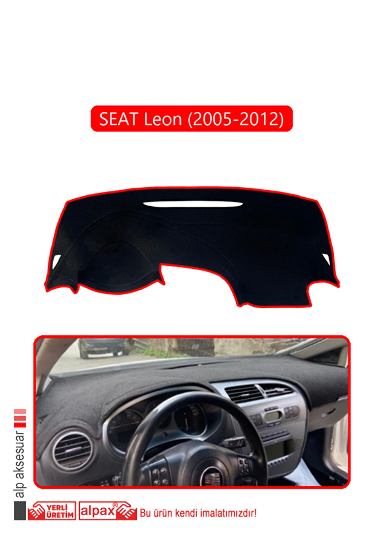 Seat Leon (2005-2012) Torpido Koruma  Halısı -  Kırmızı Kenar