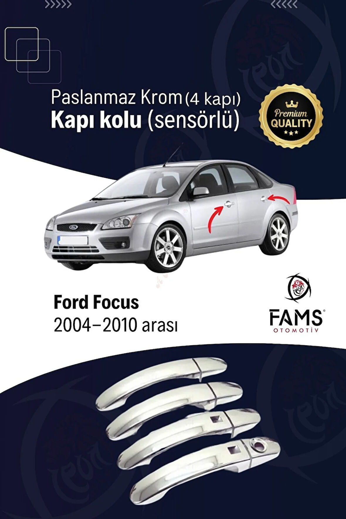 Ford Focus 2 Krom Kapı Kolu 4 Kapı 2004-2010 Paslanmaz Çelik (Sensörlü)