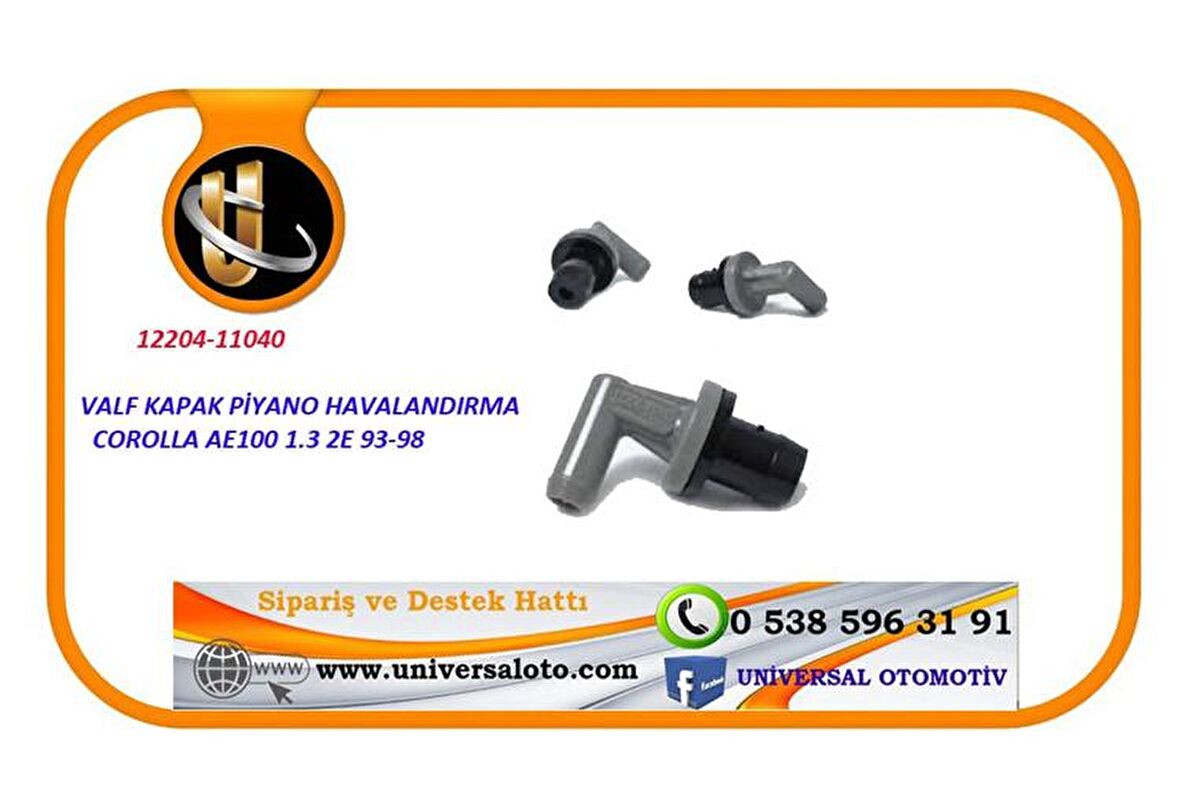 VALF KAPAK PİYANO HAVALANDIRMA COROLLA AE100 1.3 / 12204-11040