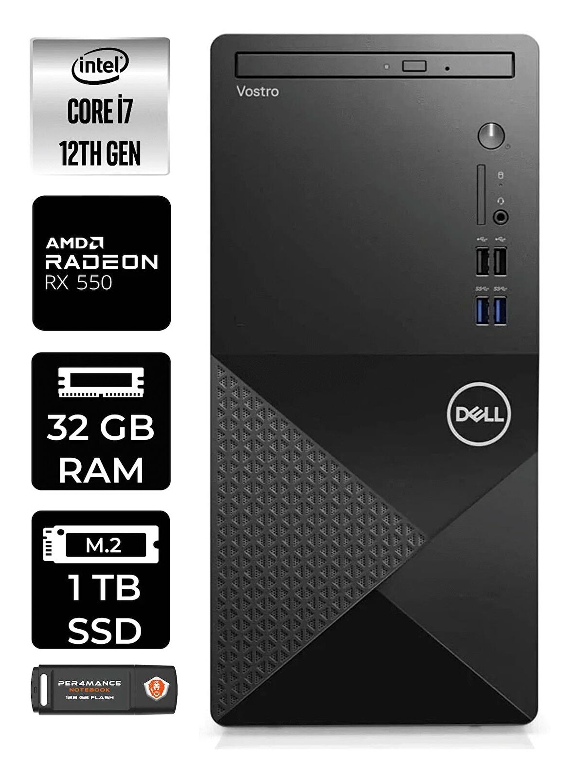 DELL VOSTRO i7 12700 32GB RAM 1TB SSD RX550/4GB W11HOME N7598VDT3910 MASAÜSTÜ PC & PER4 BELLEK