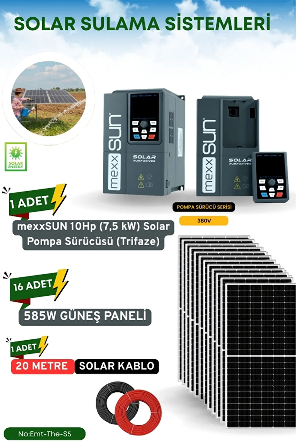 SOLAR GÜNEŞ ENERJİ SULAMA SİSTEMİ 10Hp (7,5 kW) Solar Pompa Sürücüsü (Trifaze) 585 W Güneş Paneli
