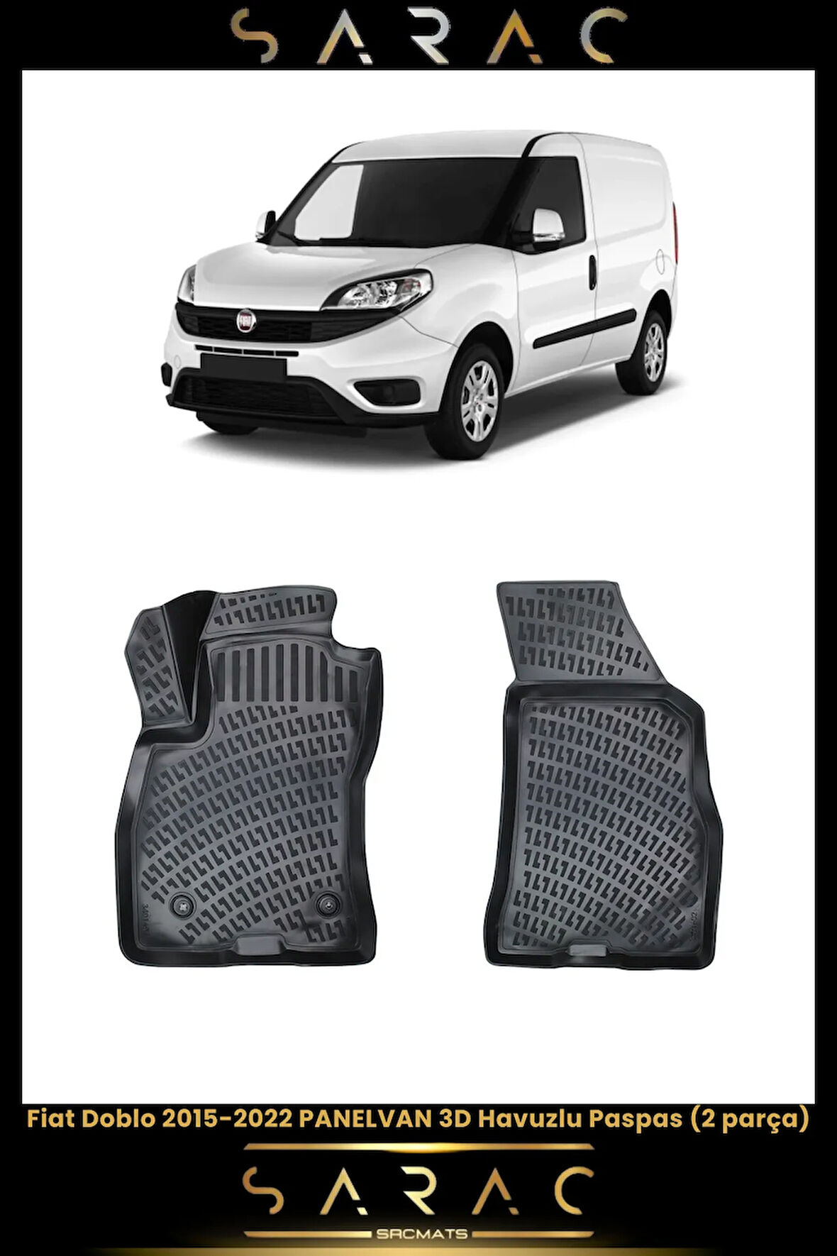 Fiat Doblo Panelvan 2016 Model Araca Özel 3d Havuzlu Paspas(2 PARÇA)
