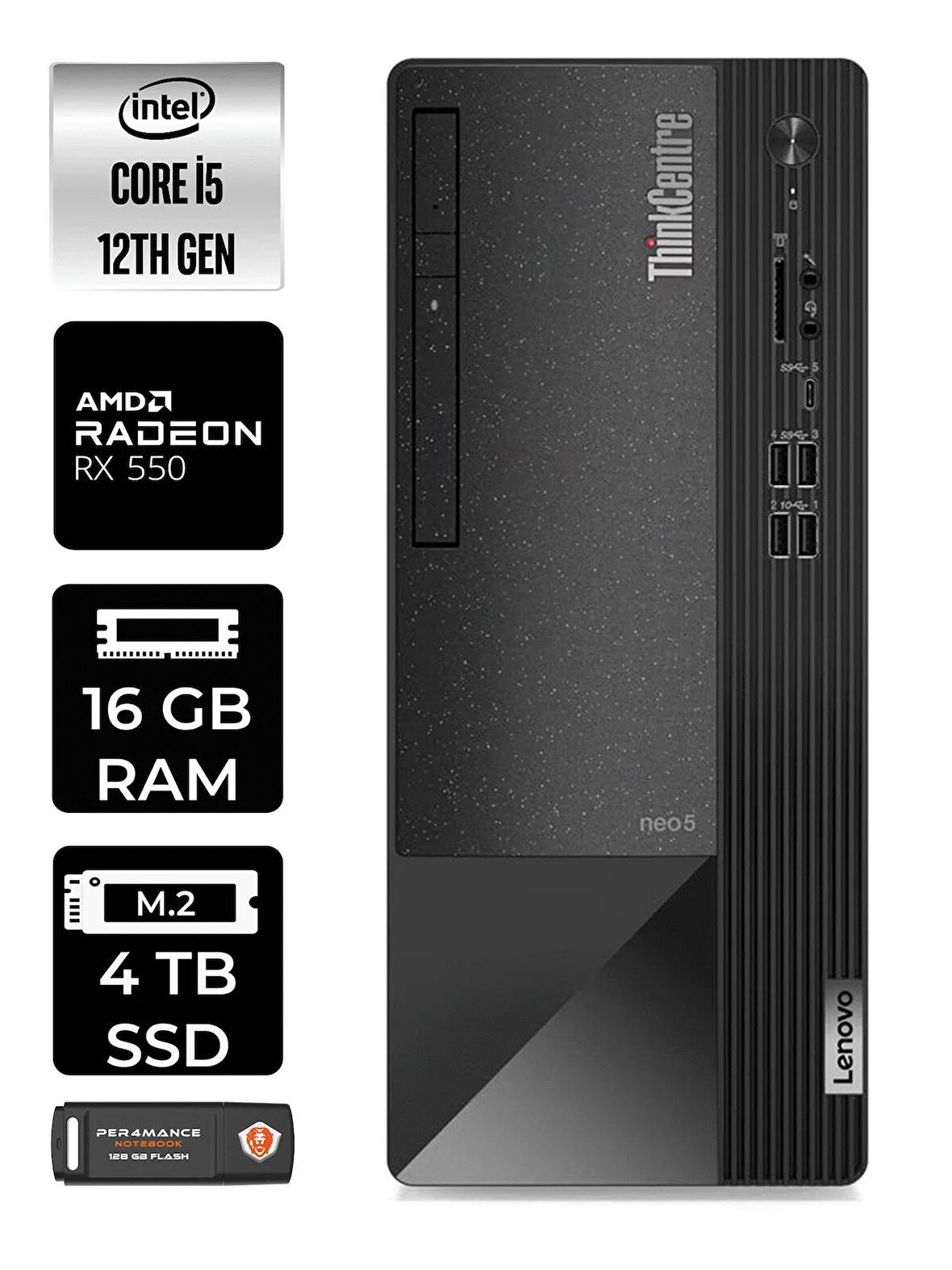 LENOVO Neo 50T i5 12400 16GB RAM 4TB SSD RX550/4GB FDOS 11SE00BJTX MASAÜSTÜ PC & PER4 BELLEK