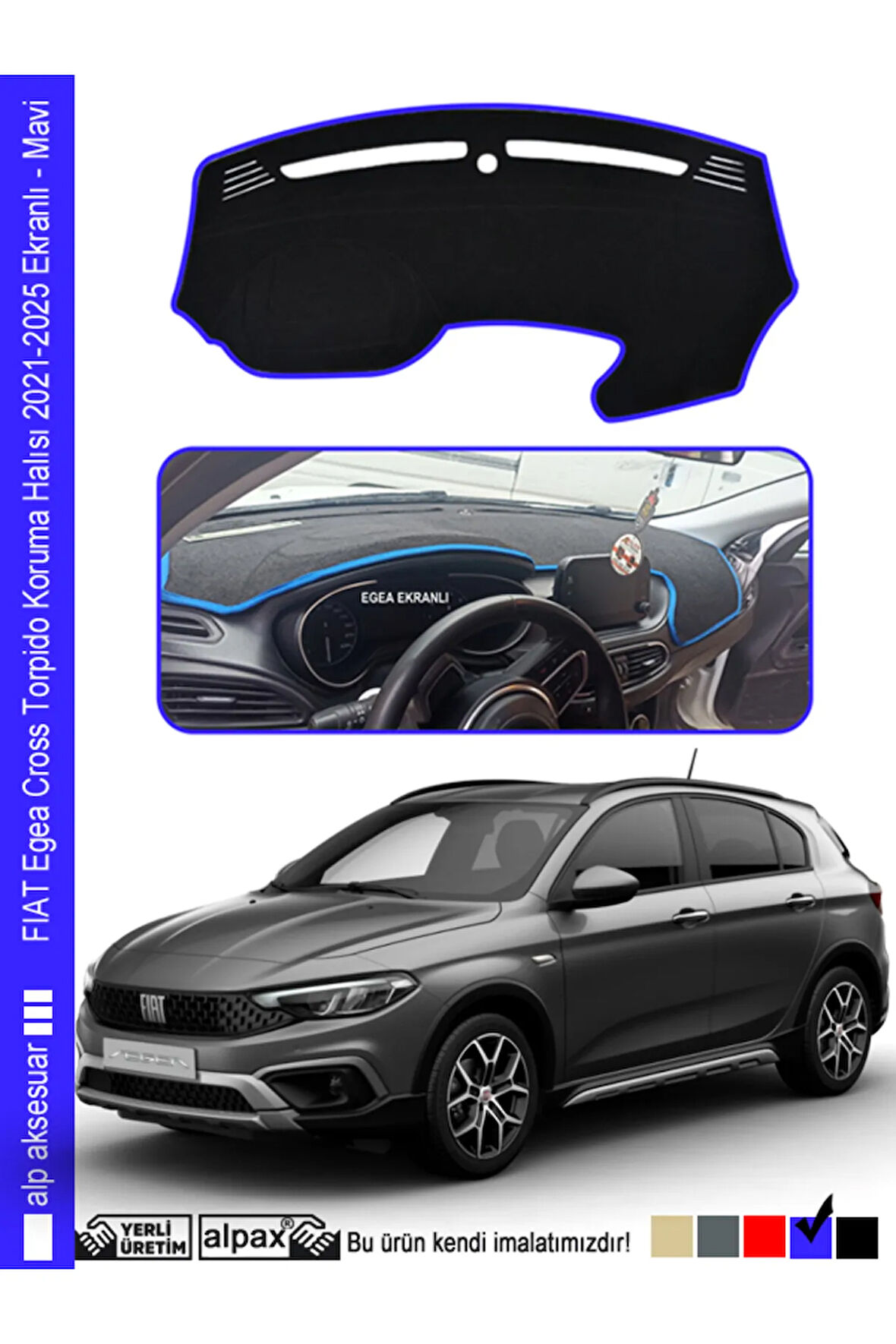 FIAT Egea Cross Torpido Koruma Halısı 2021-2025 EKRANLI Modele Özel Üretim - Kenarı Mavi