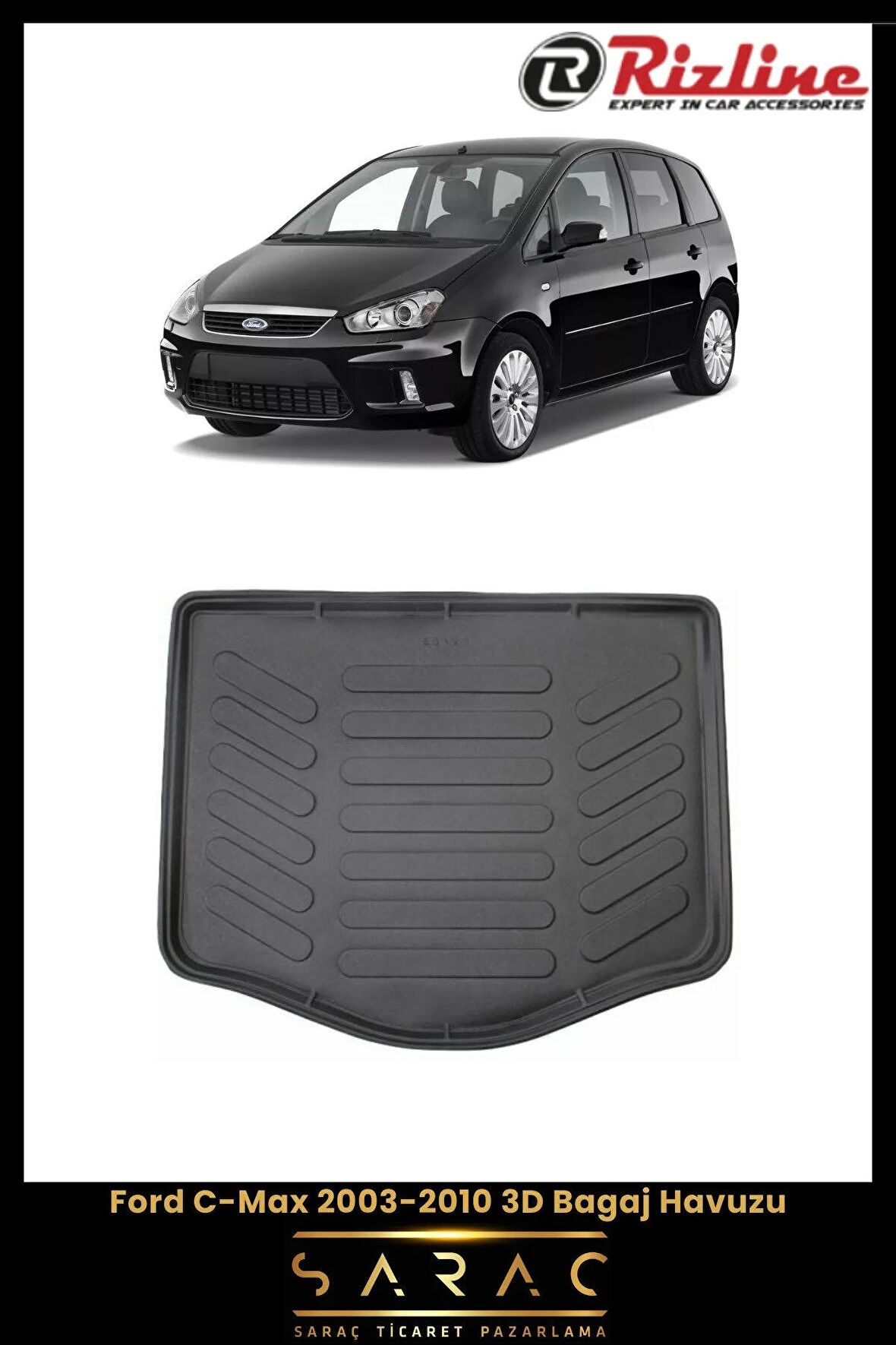 Rizline Ford C-Max 2003-2010 3D Bagaj Havuzu