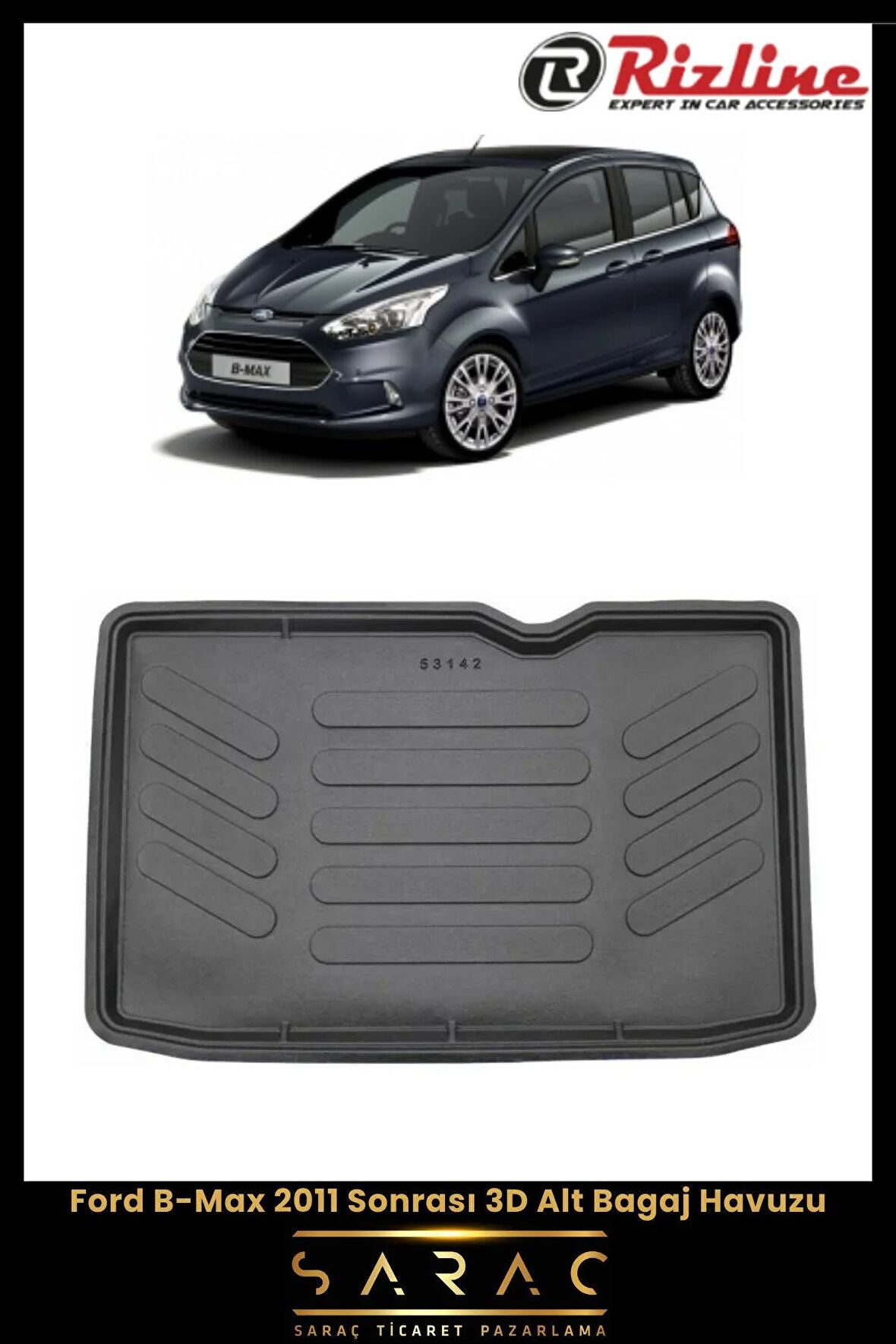 Rizline Ford B-max 2011 Sonrası 3d Alt Bagaj Havuzu