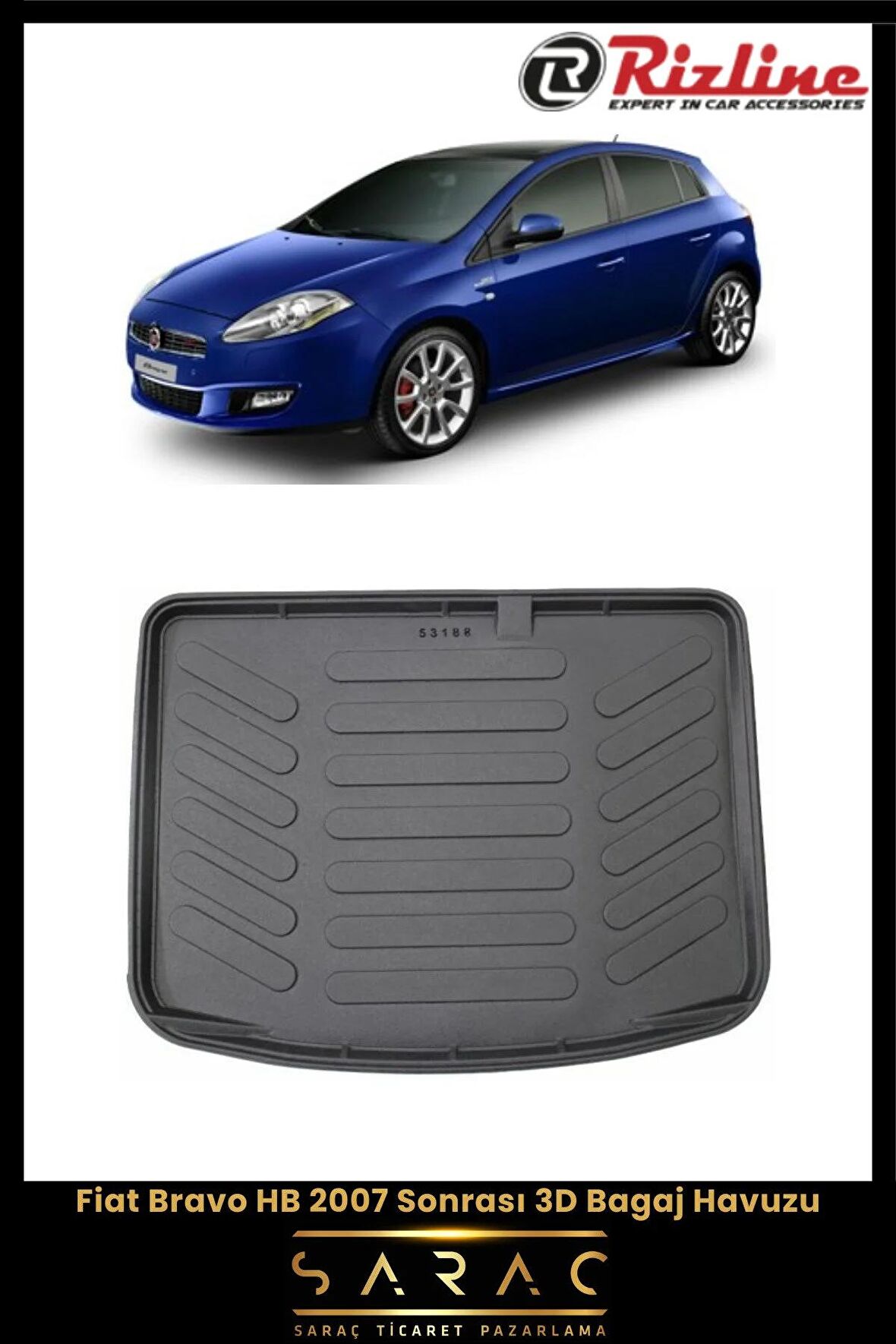 Rizline Fiat Bravo Hb 2007 Sonrası 3d Bagaj Havuzu