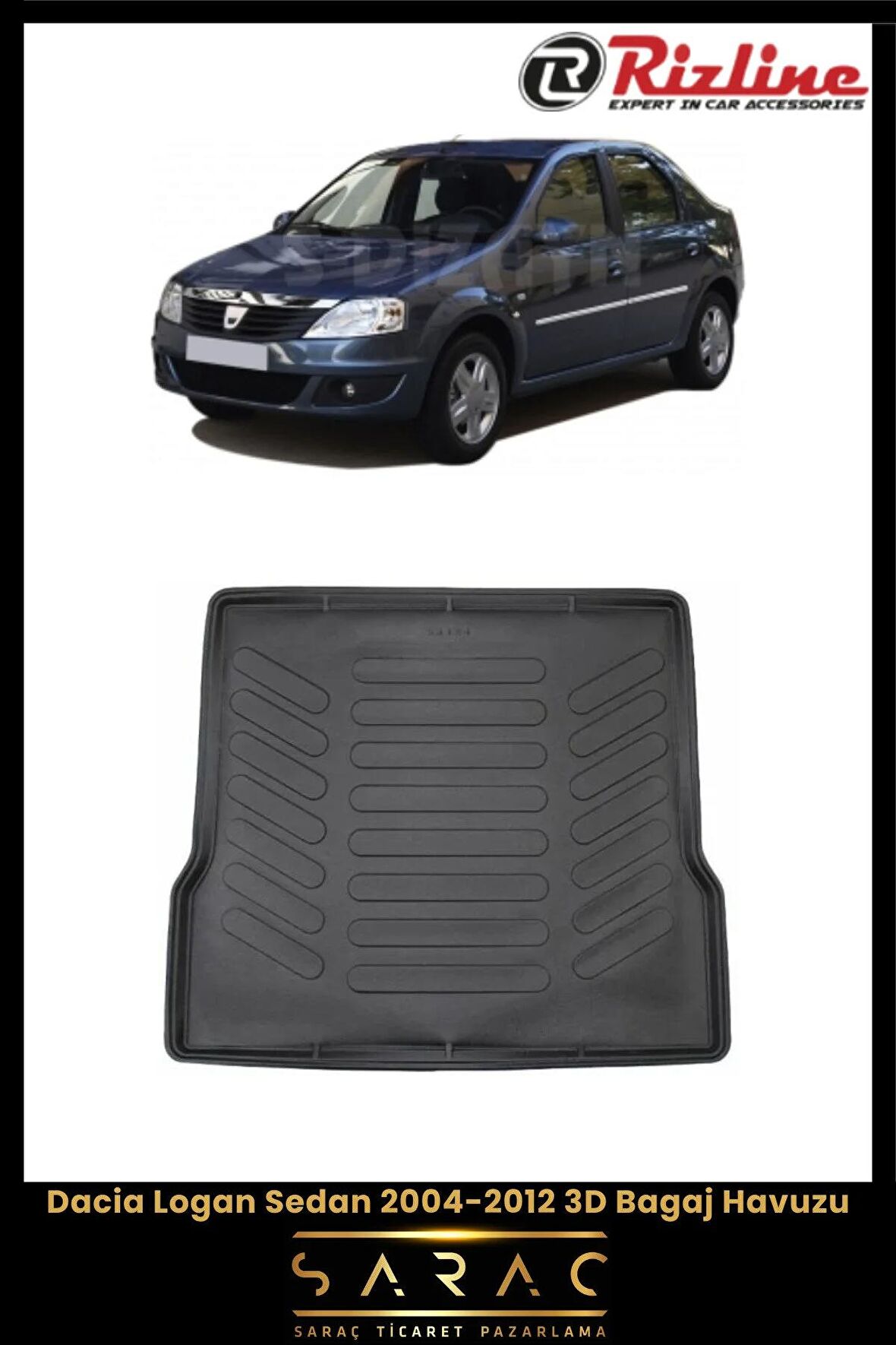 Rizline Dacia Logan Sedan 2004-2012 3D Bagaj Havuzu