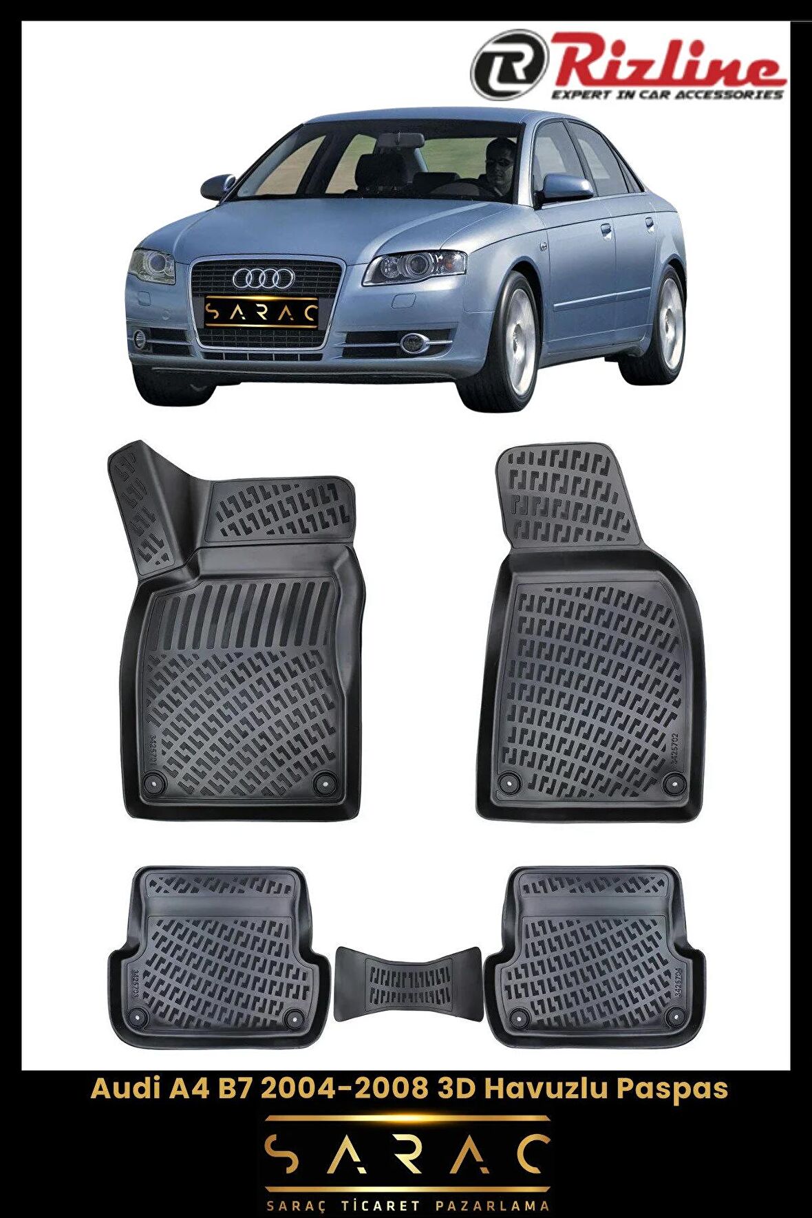 Rizline Audi A4 B7 2004-2008 3D Havuzlu Paspas