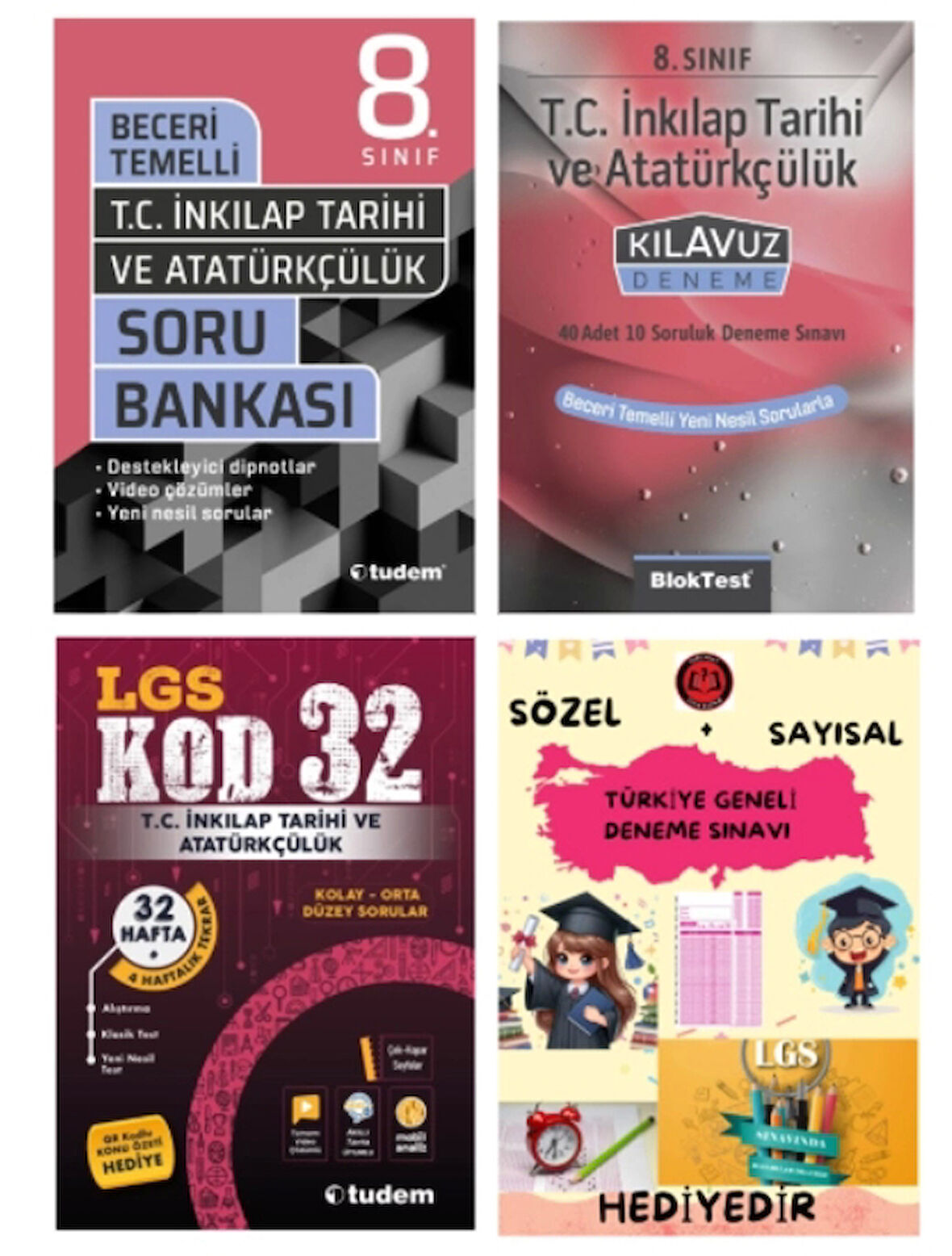 TUDEM YAYINLARI LGS T.C İNKILAP TARİHİ BECERİ TEMELLİ SORU BANKASI - T.C İNKILAP TARİHİ KLAVUZ DENEME - T.C İNKILAP TARİHİ KOD 32 DENEME - HEDİYE