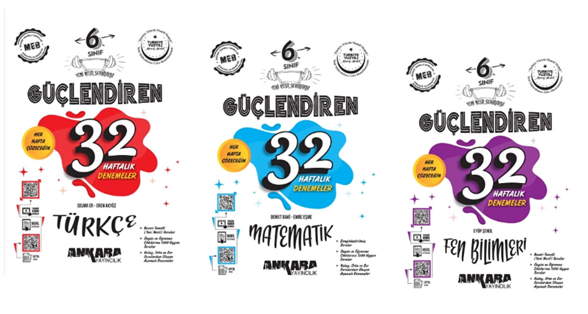 ANKARA YAYINCILIK 6. SINIF Güçlendiren 32 Haftalık Türkçe - Matematik - Fen Bilimleri Kazanım Denemeleri