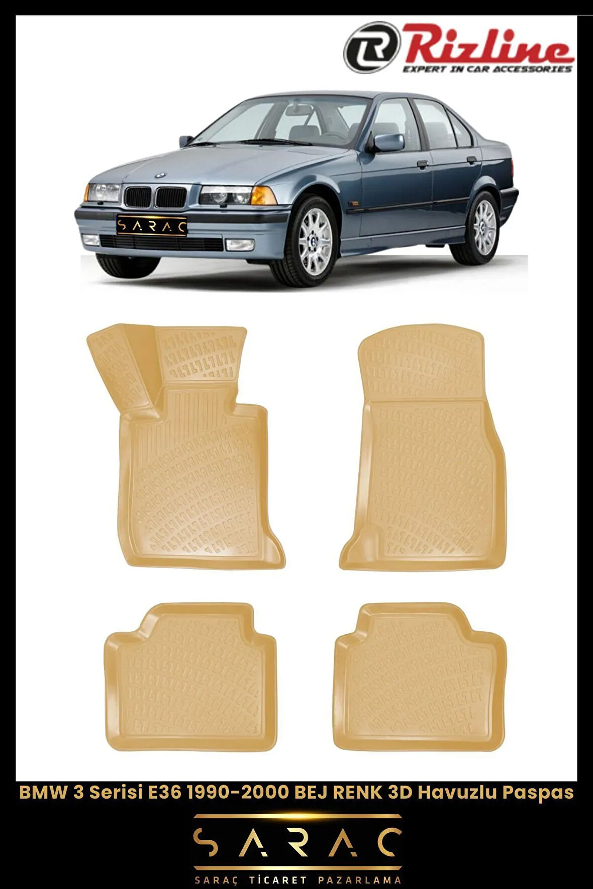 Rizline BMW 3 Serisi E36 1997 Model BEJ 3D Havuzlu Paspas