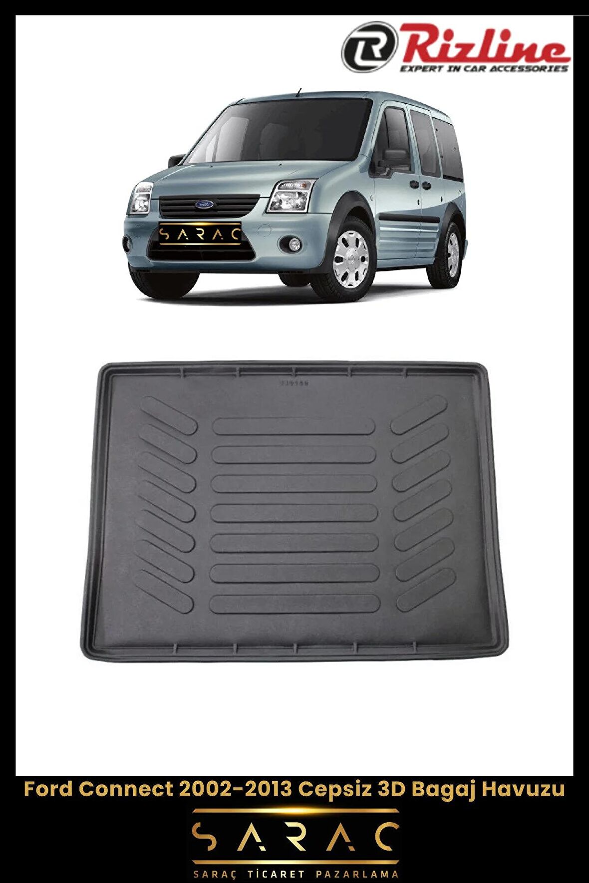 Rizline Ford Connect 2002-2013 Cepsiz 3D Bagaj Havuzu