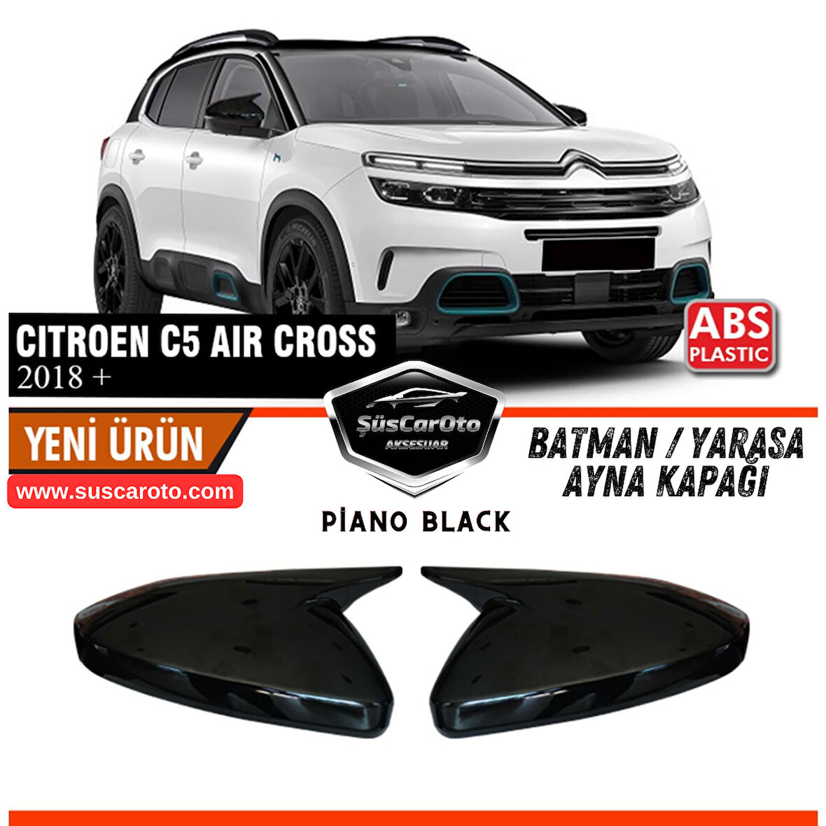 Citroen C5 Aircross 2018 Sonrası Uyumlu Batman Yarasa Ayna Kapağı Piano Black ABS Plastik Sağ Sol Takım