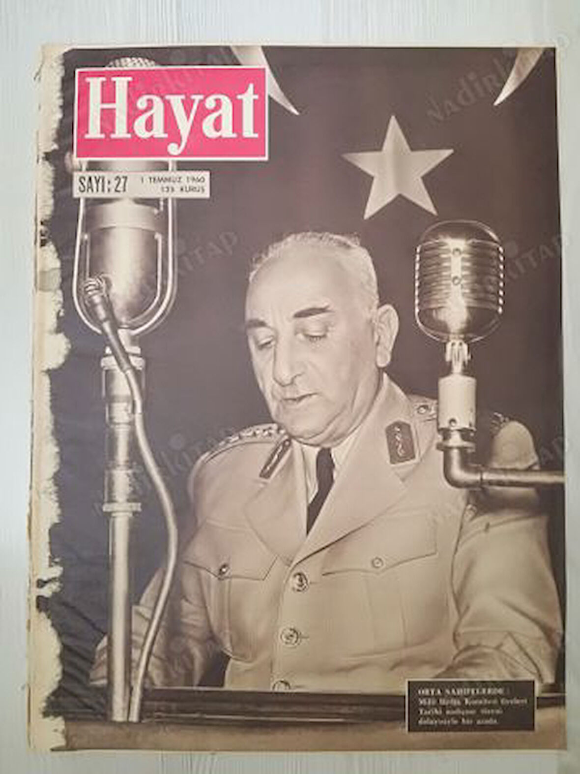 HAYAT DERGİSİ-1 TEMMUZ 1960-YIL:4-SIRA NO:195-SAYI:27-,ORTA SAYFA:MİLLİ BİRLİK KOMİTESİ,HALK POLİS ELELE,HÜRRİYET MİTİNGİ,HAZRETİ COP