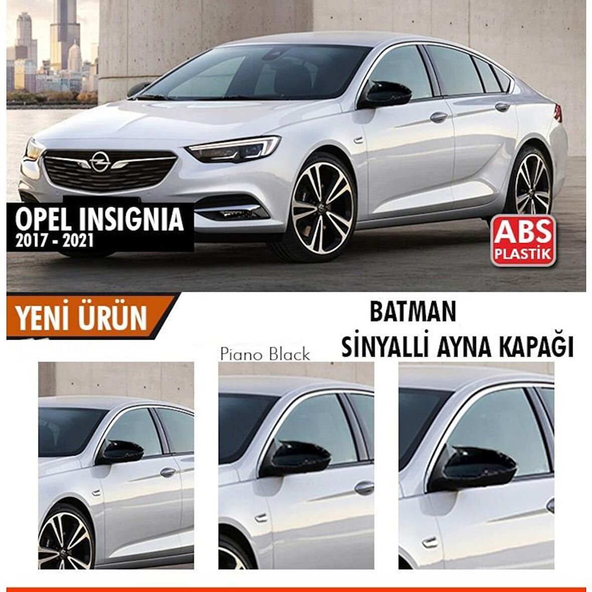 Opel İnsignia B 2017-2021 Batman Yarasa Ayna Kapağı Piano Black ABS Plastik