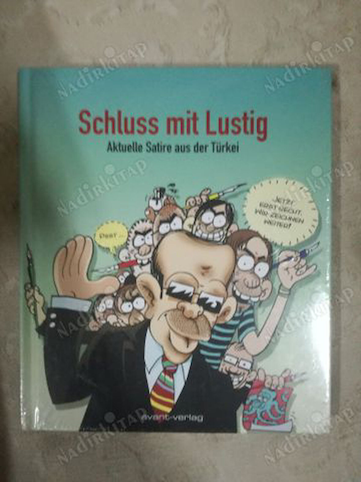 SCHLUSS MIT LUSTIG-Aktuelle Satire aus der Turkei