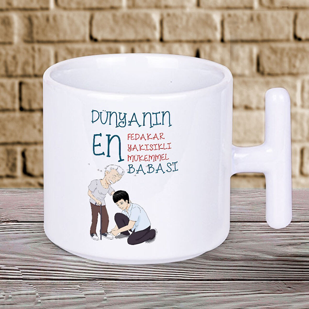 Dünyanın En Fedakar Yakışıklı Mükemmel Babası Babalar Gününe Özel T Kupa Bardak