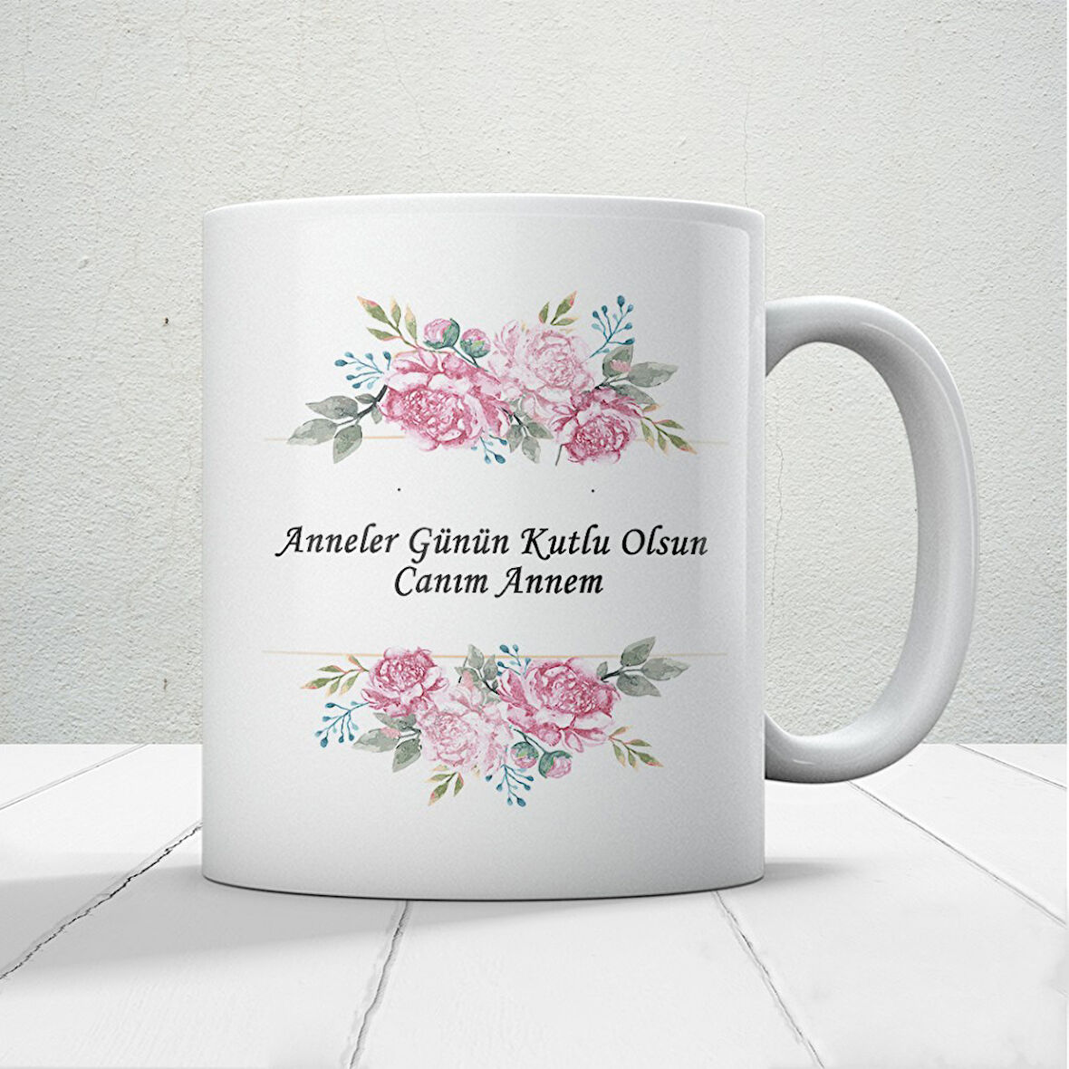 Anneler Günün Kutlu Olsun Canım Annem Yazılı Hediyelik Kupa Mod6