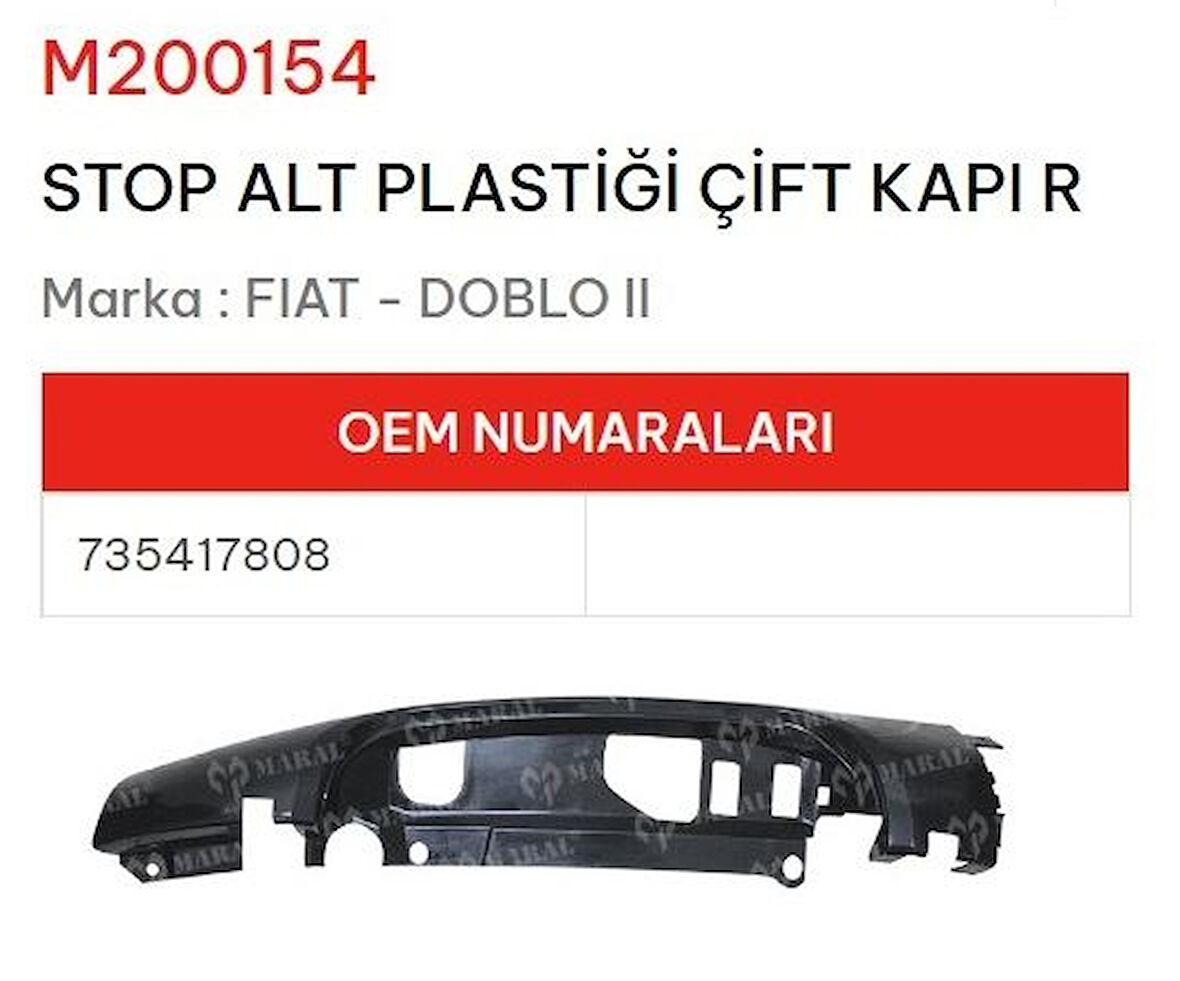 Fiat Doblo Sağ Arka Stop Alt Plastiği Çift Kapı 735417808 GLD-M200154