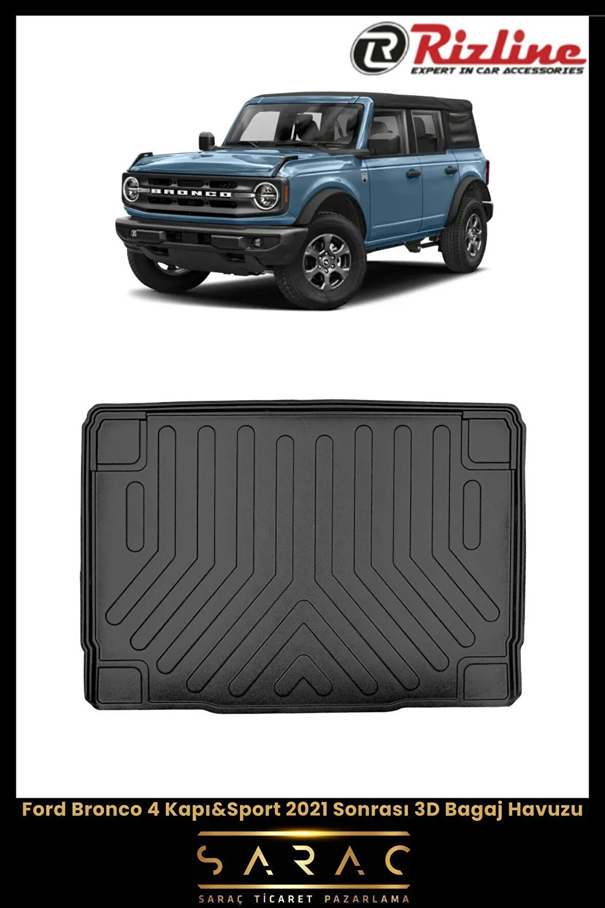 Rizline Ford Bronco 4 Kapı Halı Zeminli 2023 Model 3D Bagaj Havuzu