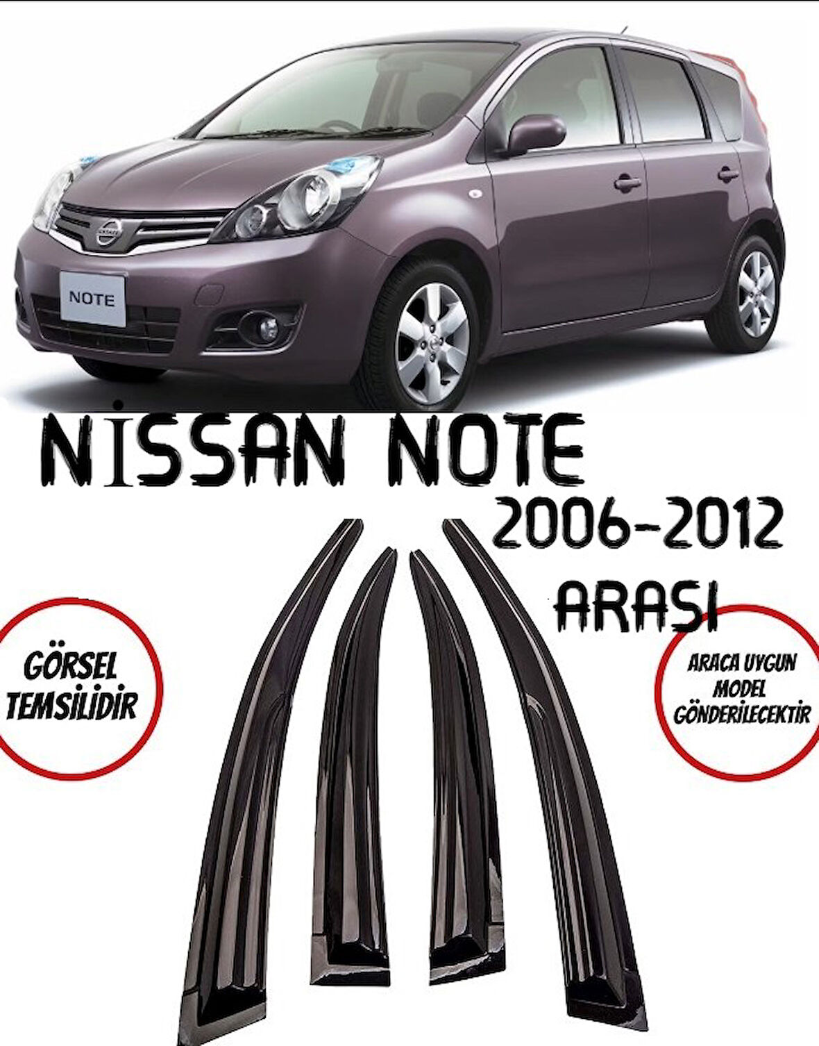 Nissan Note Cam Rüzgarlığı 2006-2012 Arası