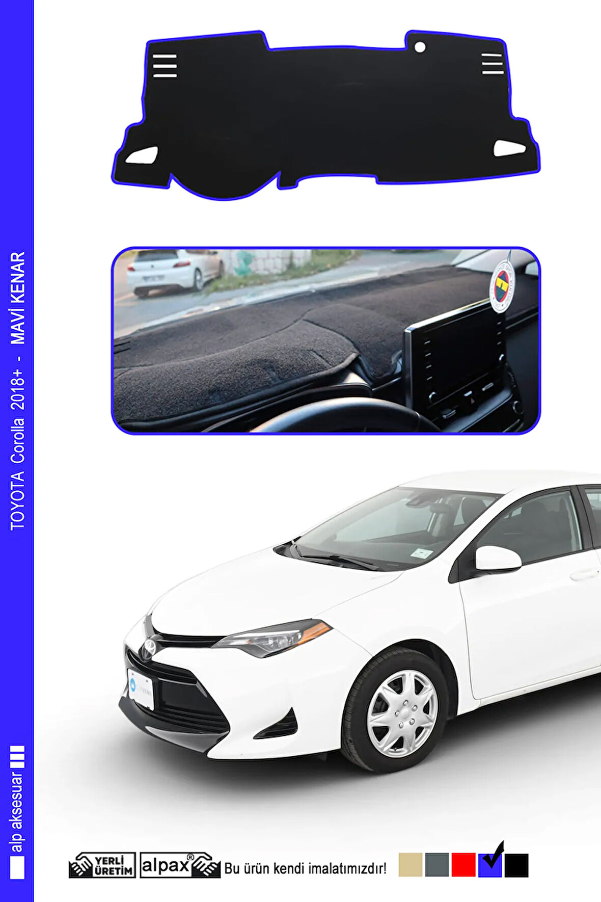 TOYOTA Corolla Torpido Koruyucu 2018 ve Üzeri Modele Özel Üretim - Kenarı Mavi