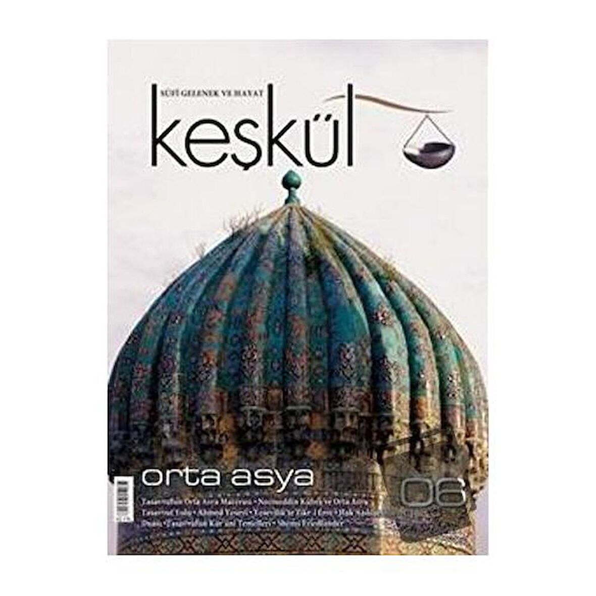 Keşkül Dergisi Sayı: 6