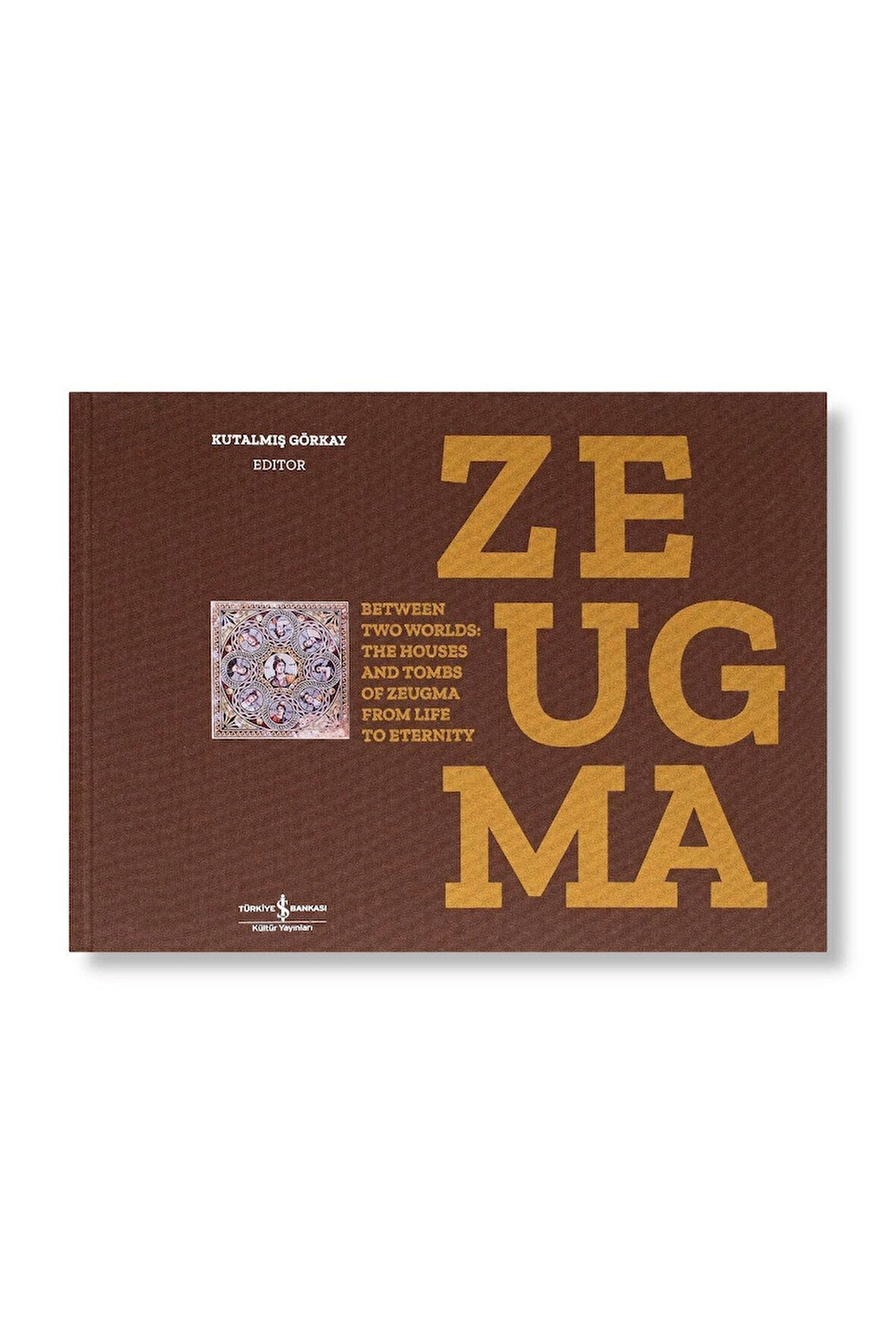 Zeugma (İngilizce) – Sert Kapak