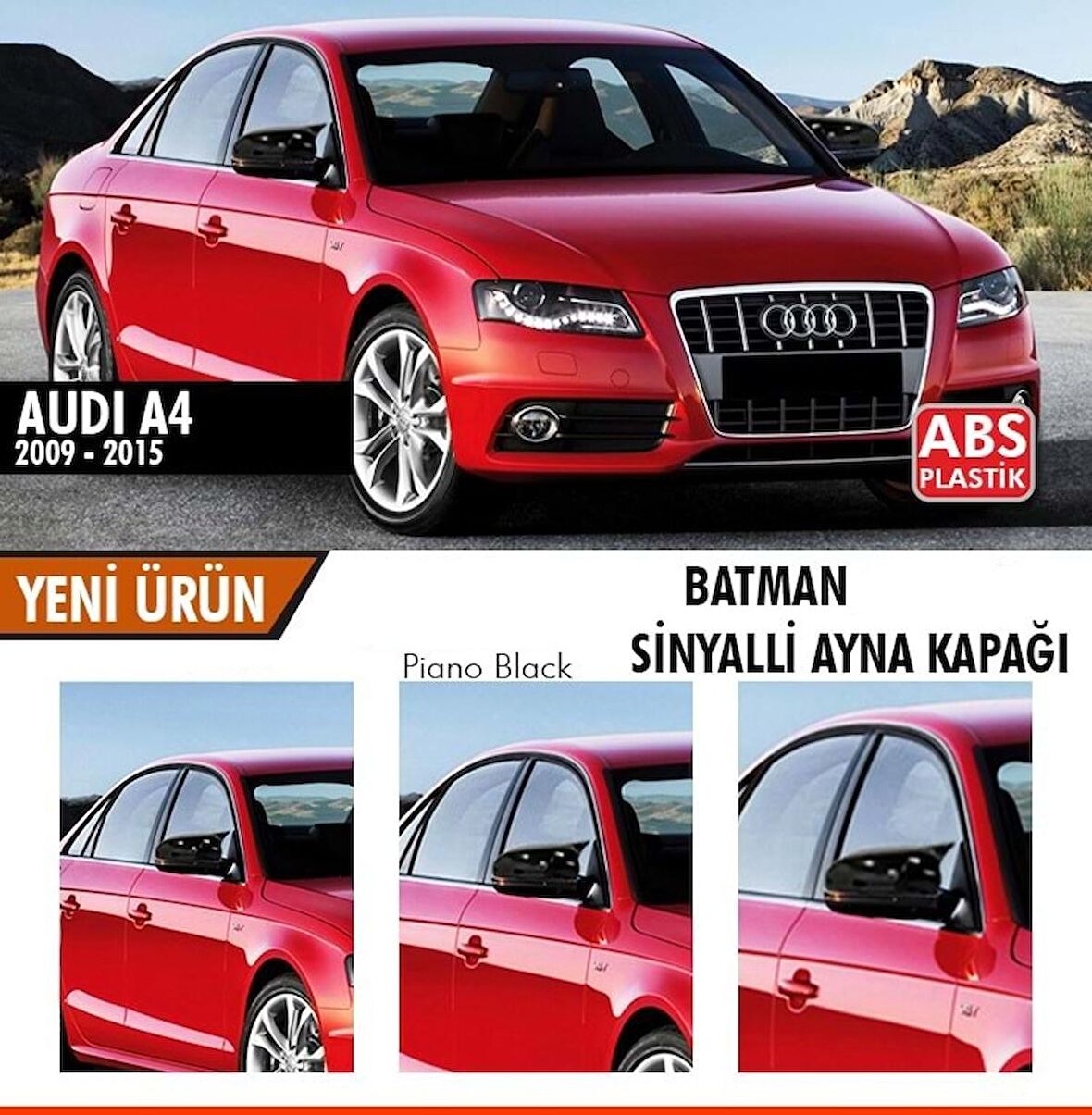 Audi A4 B8 2009-2014 Batman Yarasa Ayna Kapağı Piano Black ABS Plastik