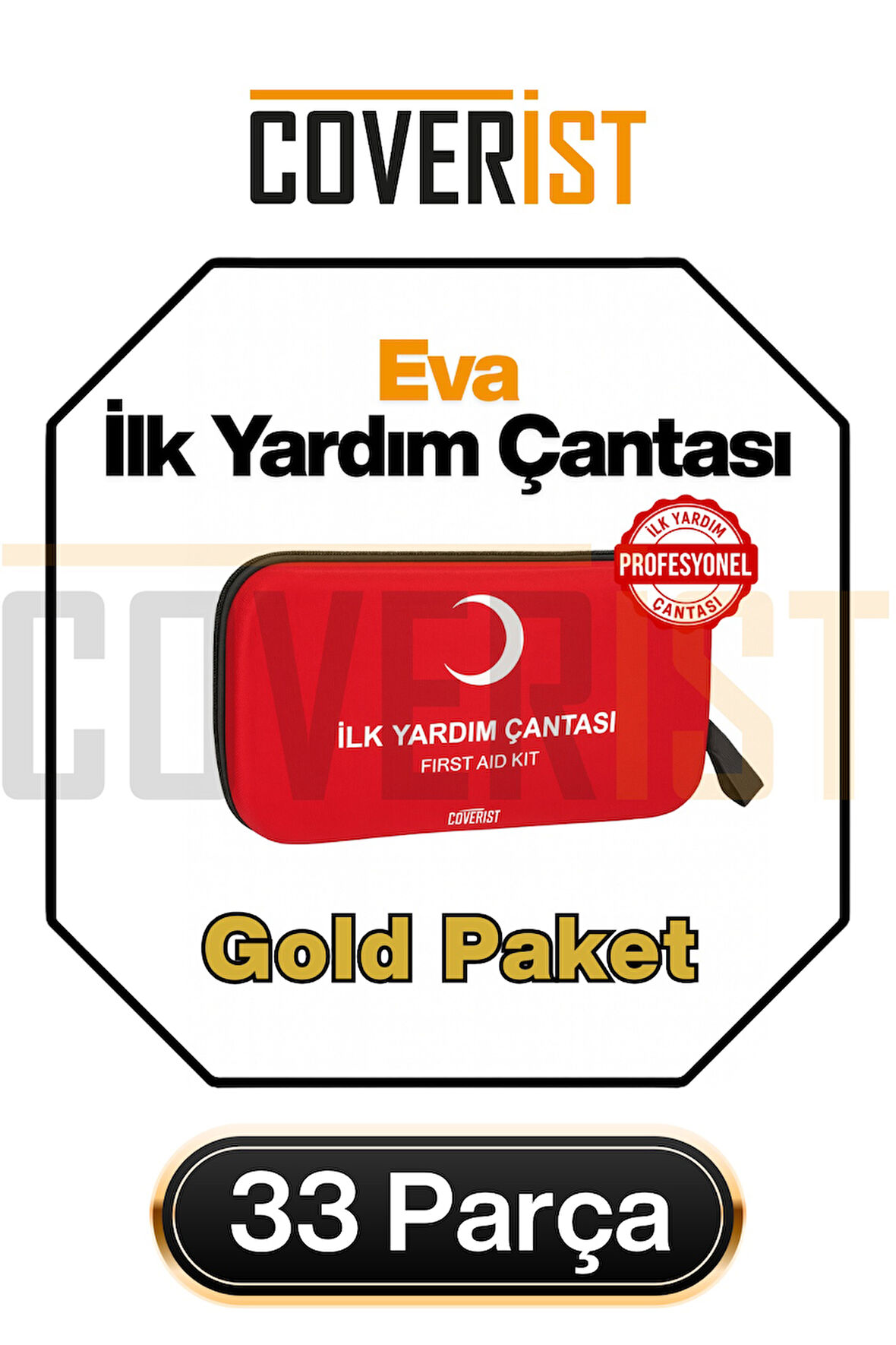 Eva İlk Yardım Çantası Acil Durum ve İlk Yardım Seti - Gold Paket